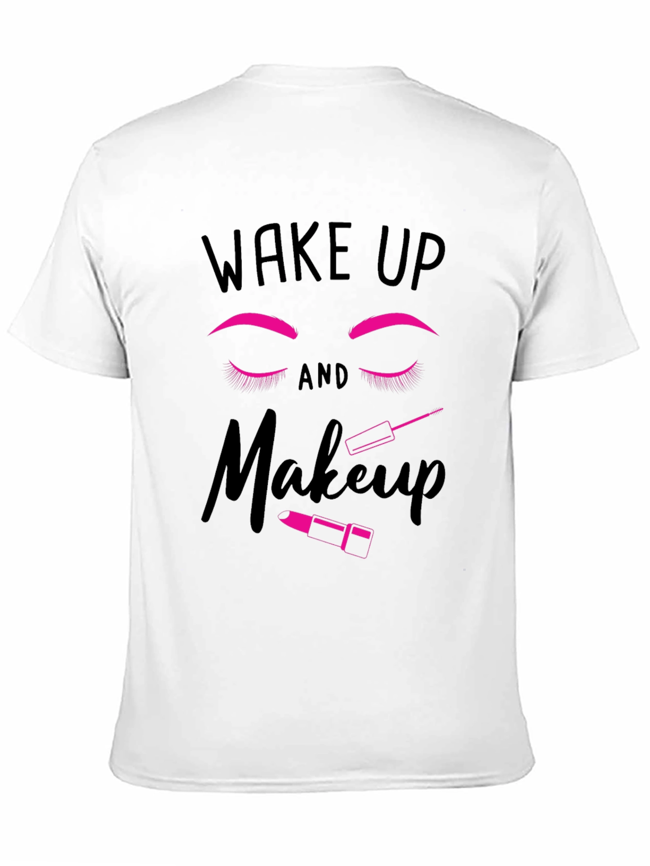 Black Wake Up and Makeup Graphic T-Shirt view 11