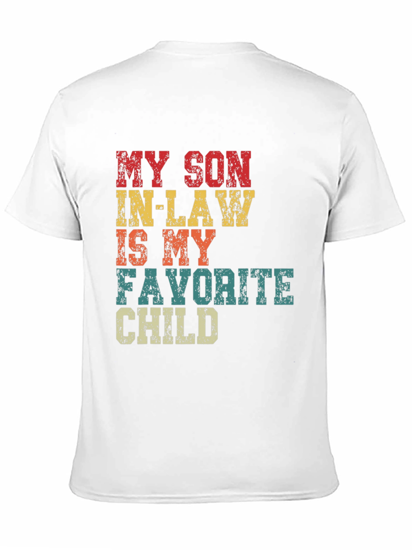 Black Funny Son-in-Law Favorite Child T-Shirt view 11