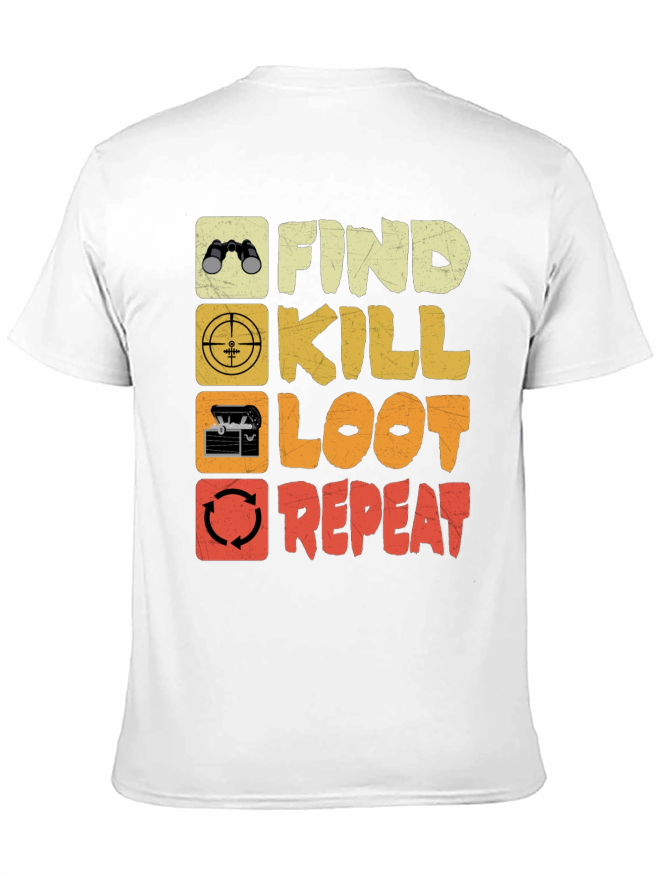Black Find Kill Loot Repeat Gaming T-Shirt view 11