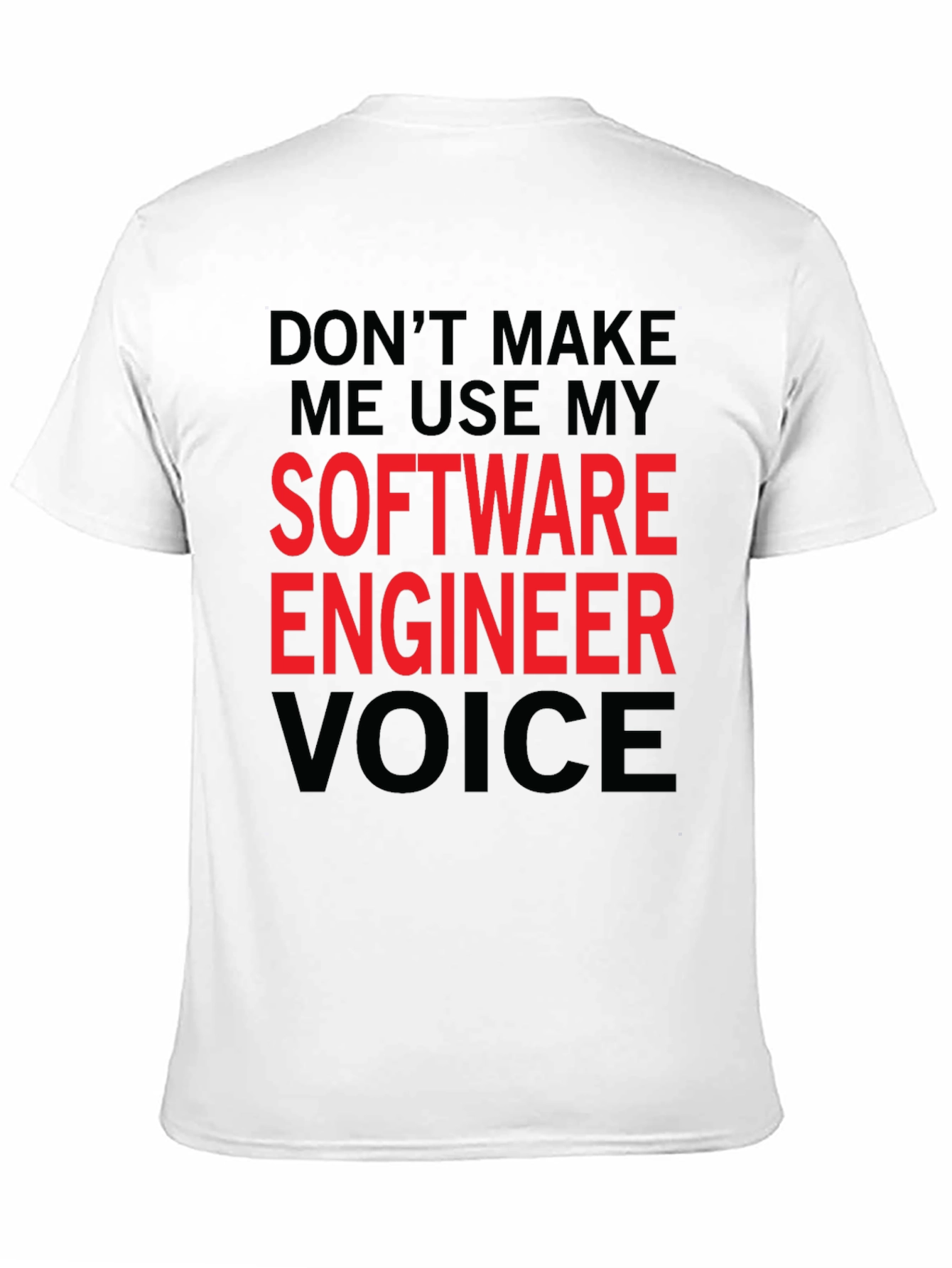 Black Software Engineer Voice T-Shirt - Funny Coded Humor view 11