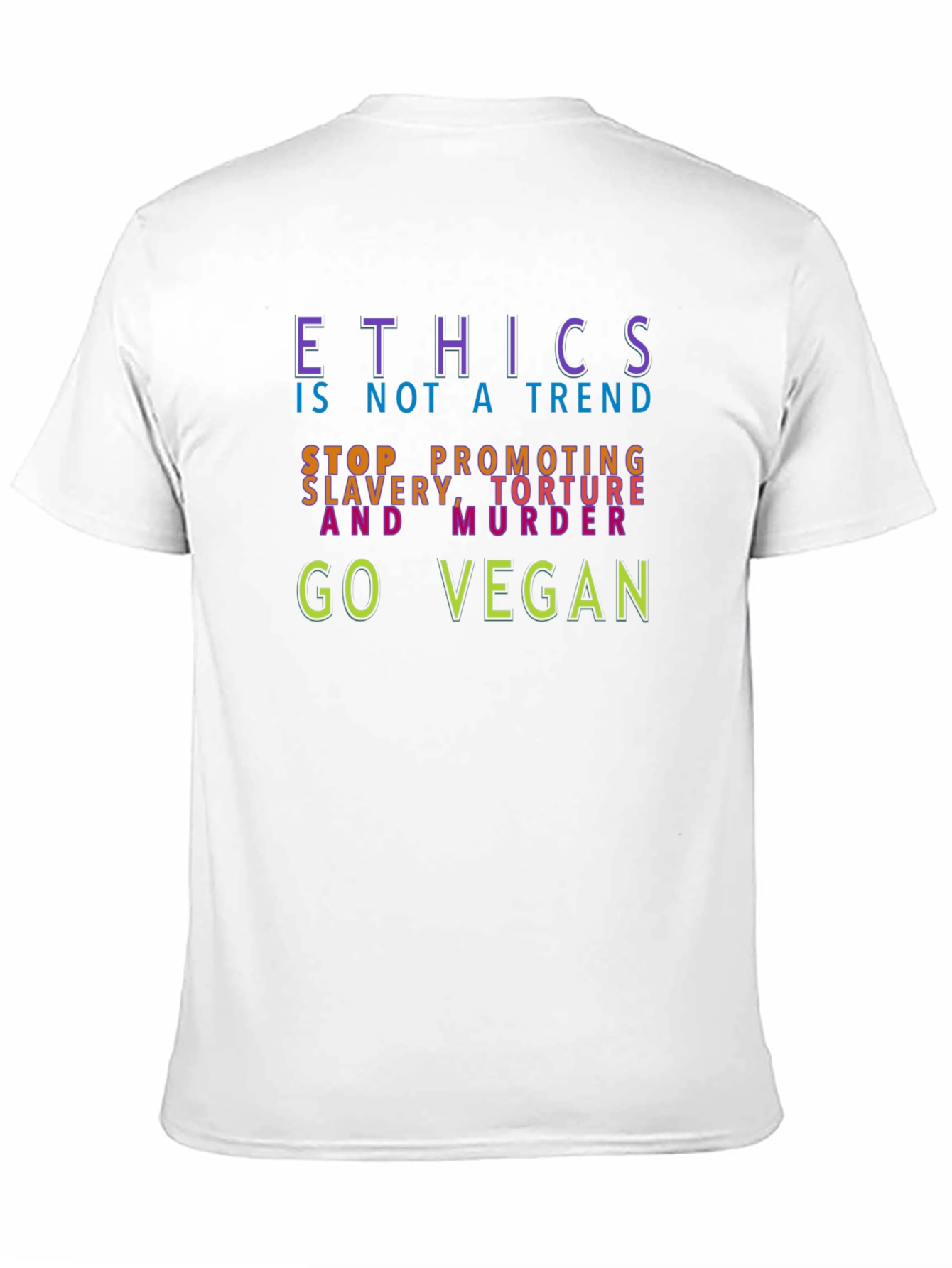 Black Ethics Vegan T-Shirt - Stop Slavery, Torture, Murder view 11