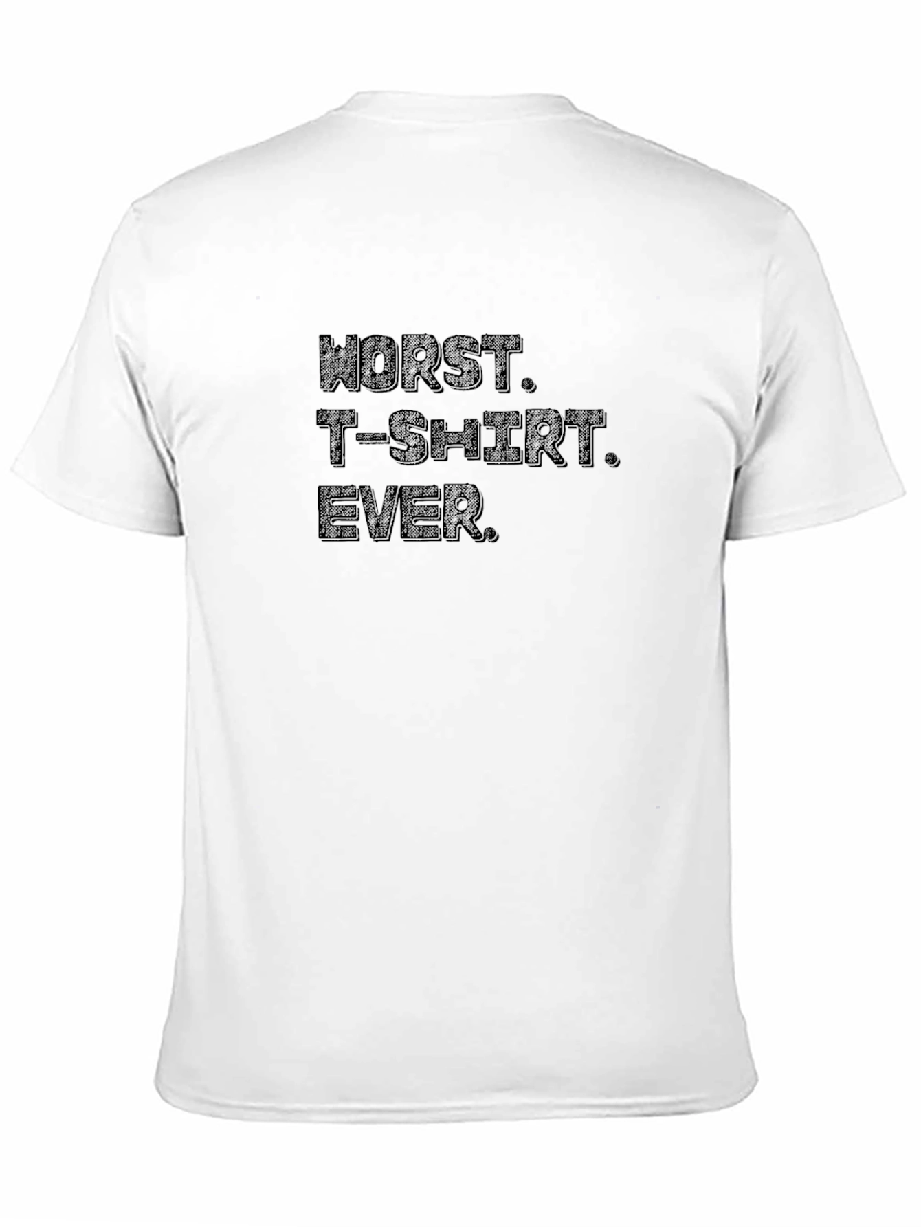 Black Worst T-Shirt Ever. Black Tee view 11