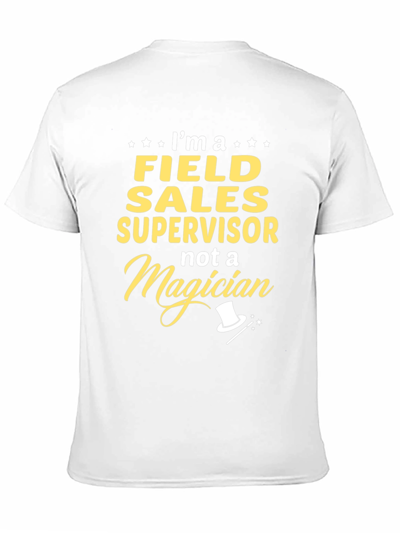 Black Field Sales Supervisor Funny T-Shirt view 11