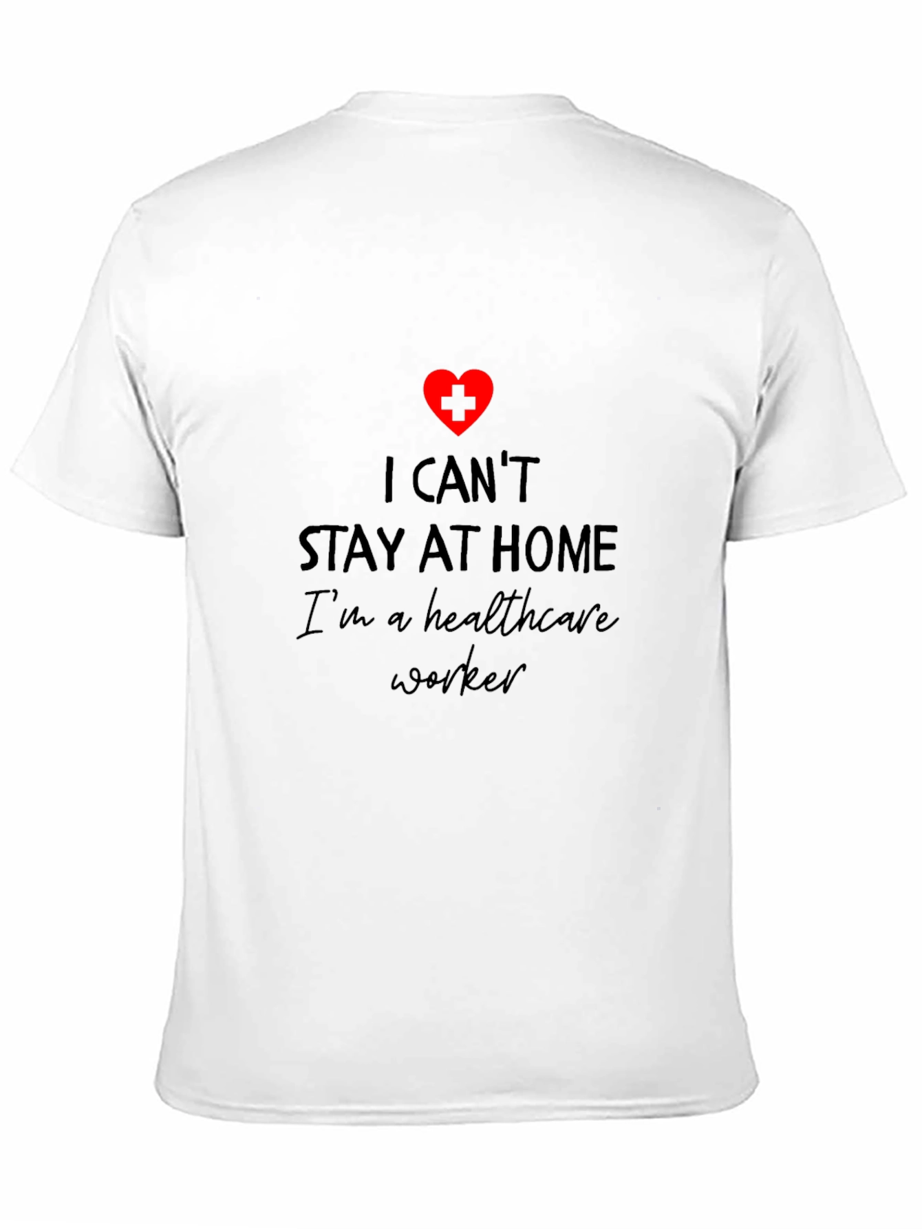 Black Healthcare Worker T-Shirt - Stay At Home Hero Tee view 11