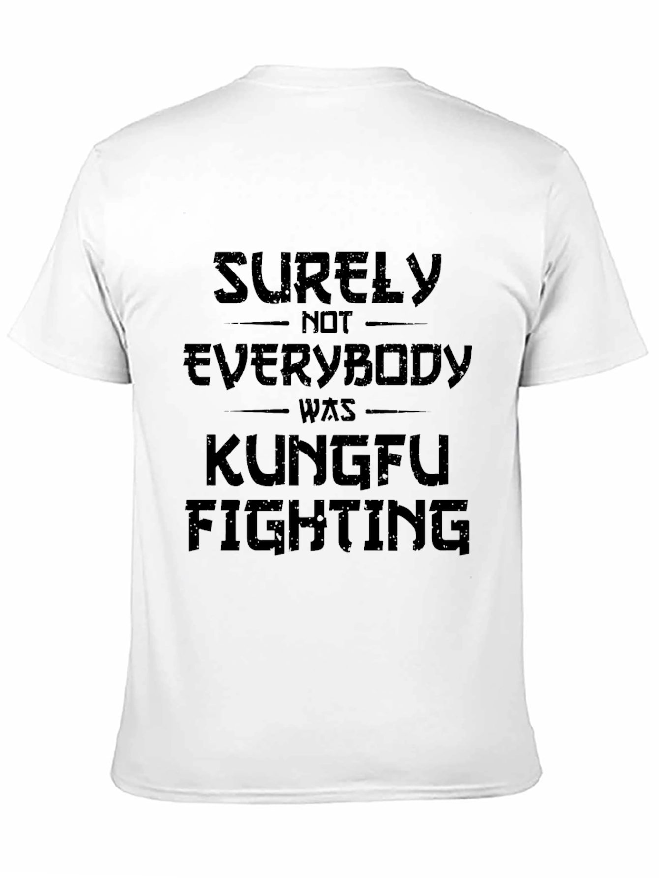 Black Kung Fu Fighting Slogan Black T-Shirt view 11