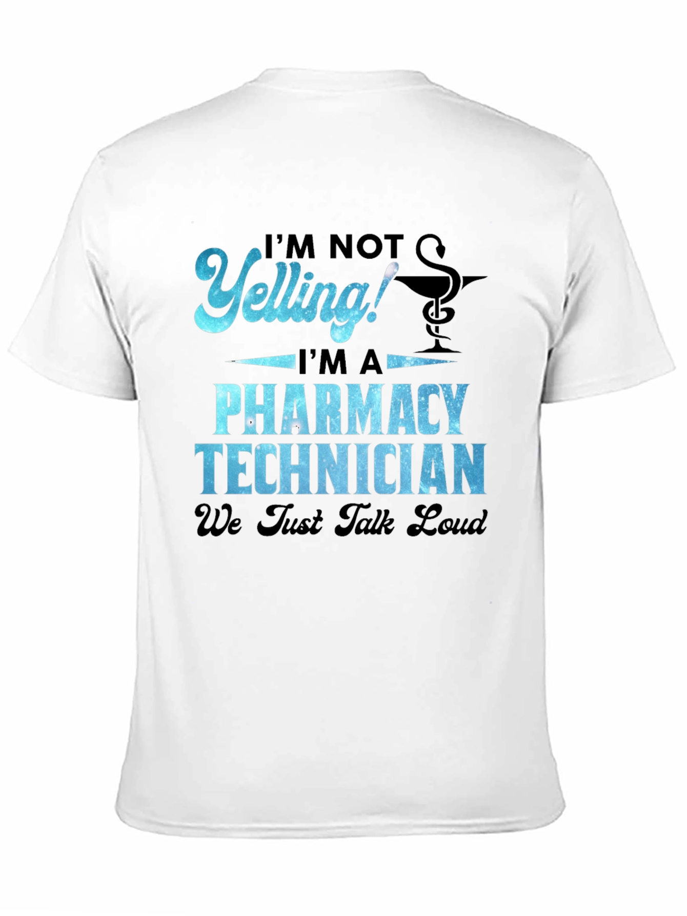 Black Pharmacy Technician T-Shirt - We Just Talk Loud! view 11