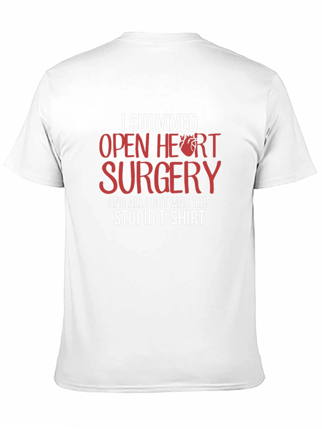 Black I Survived Open Heart Surgery Funny T-Shirt view 11