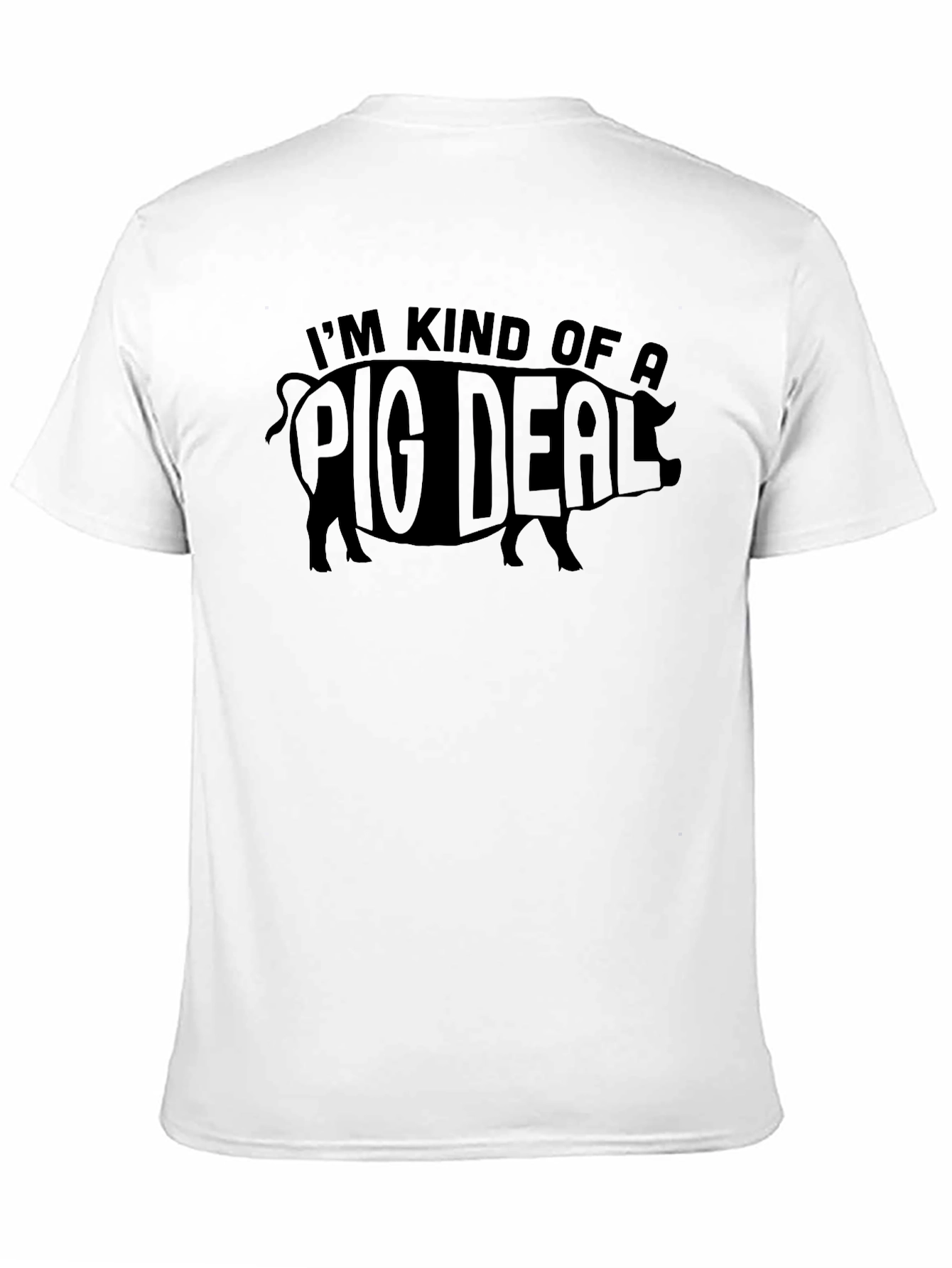 Black I'm Kind of a Pig Deal T-Shirt Funny Animal Tee view 11