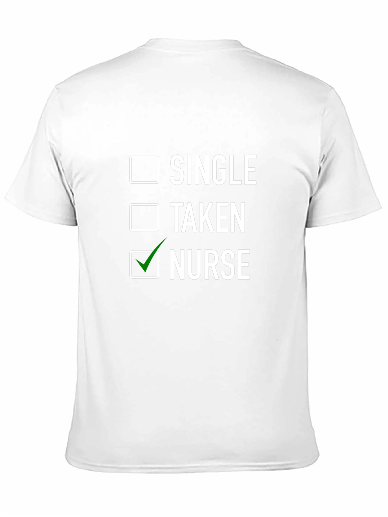 Black Nurse Life T-Shirt - Single, Taken, Nurse Checklist view 11