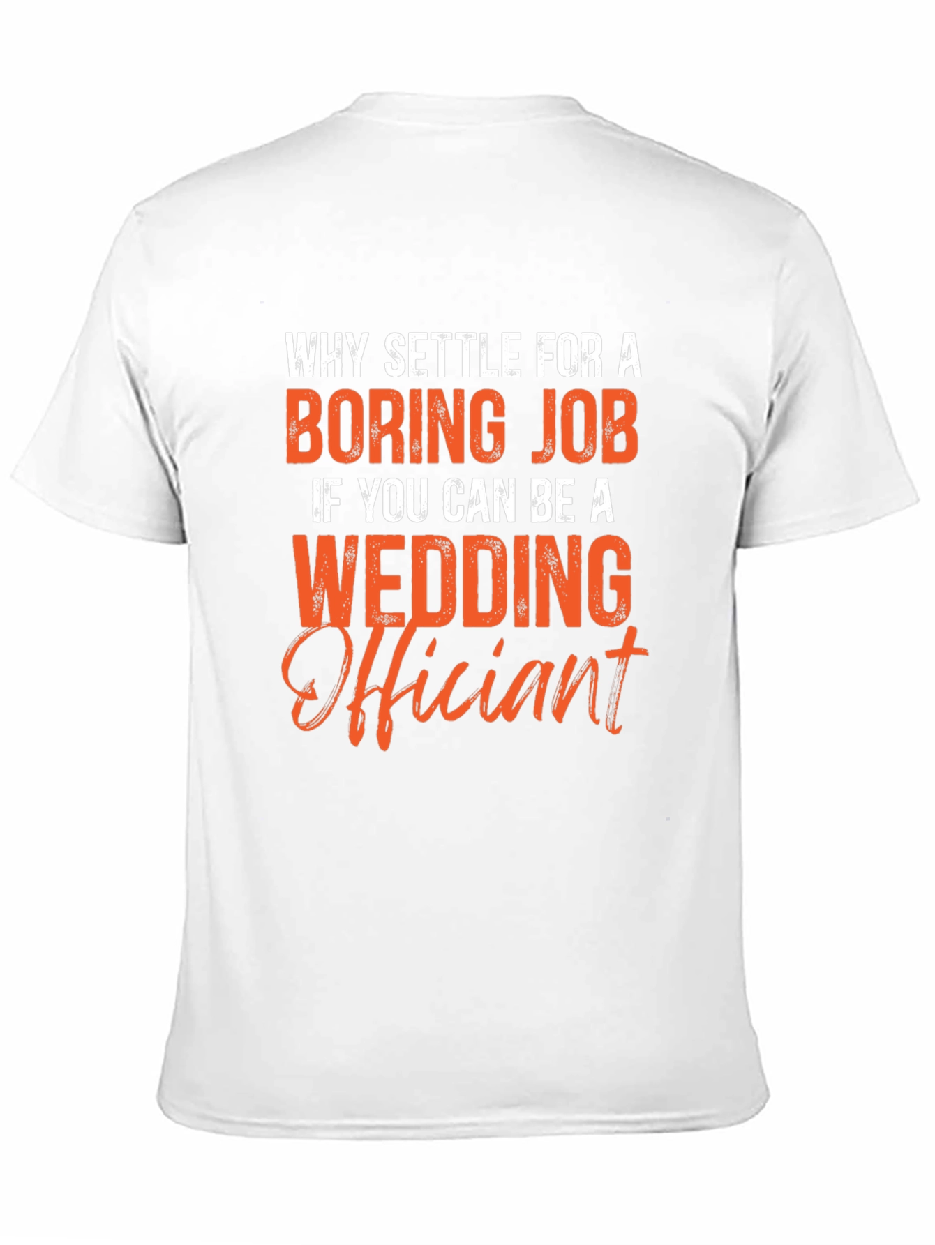 Black Wedding Officiant T-Shirt - Why Settle? view 11