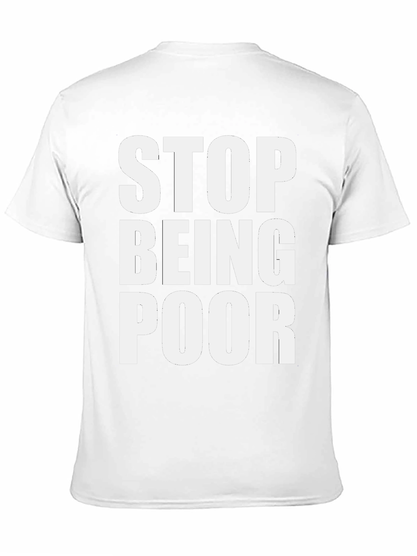 Black Stop Being Poor Graphic Tee - Bold Statement T-Shirt view 11