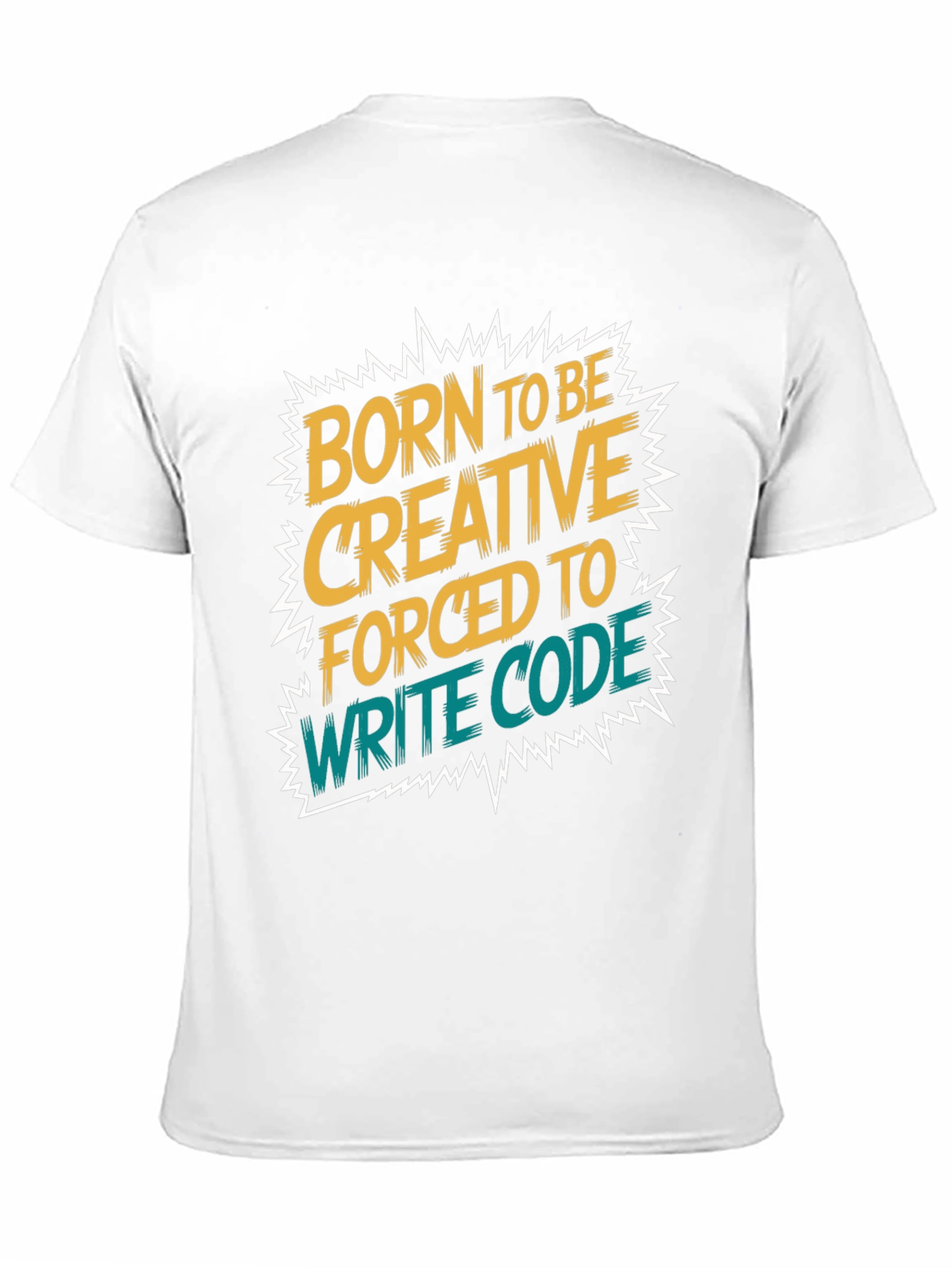 Black Born to Be Creative T-Shirt - Coding Humor view 11