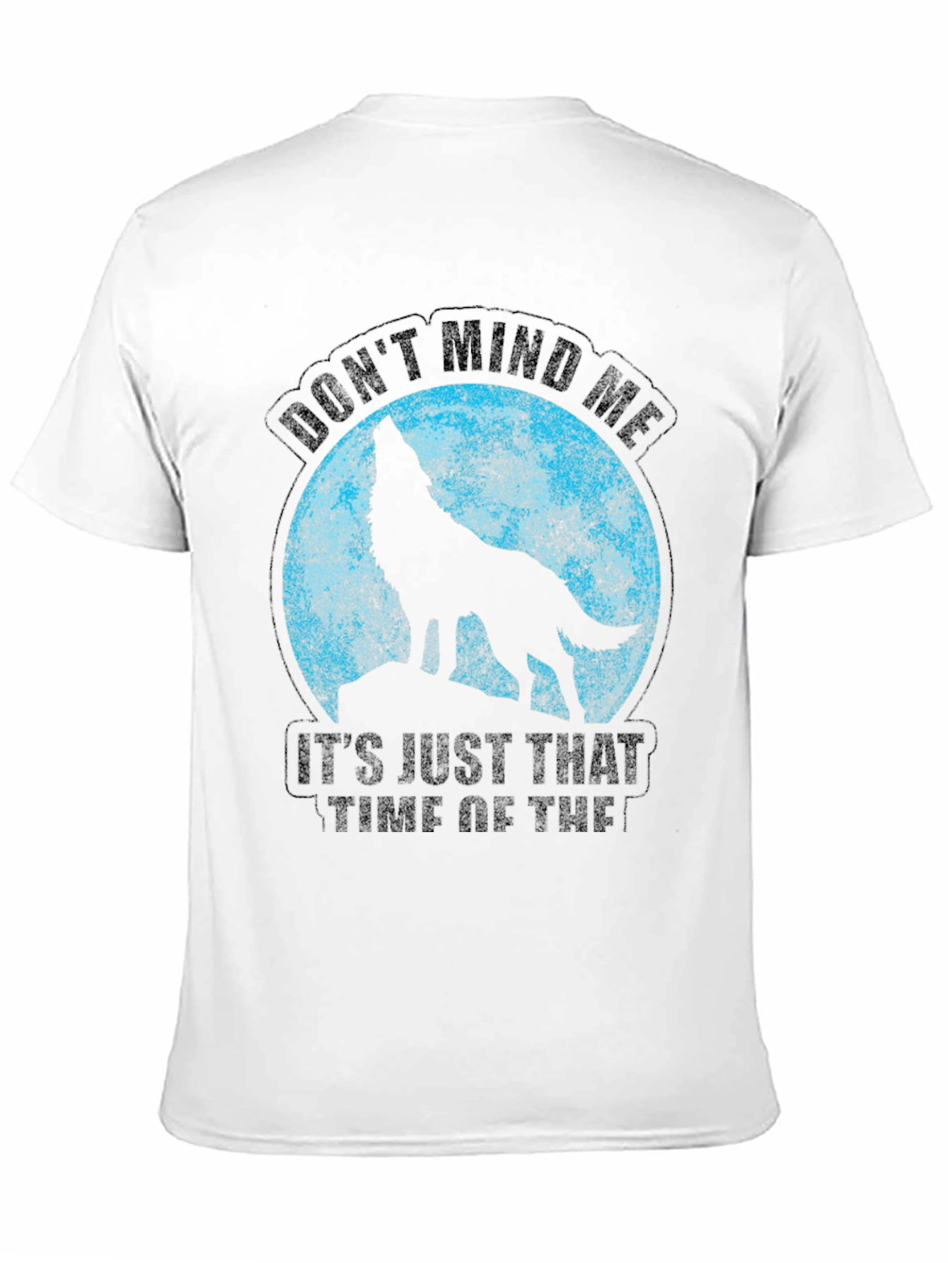 Black Wolf Moon T-Shirt - Don't Mind Me Funny Tee view 11