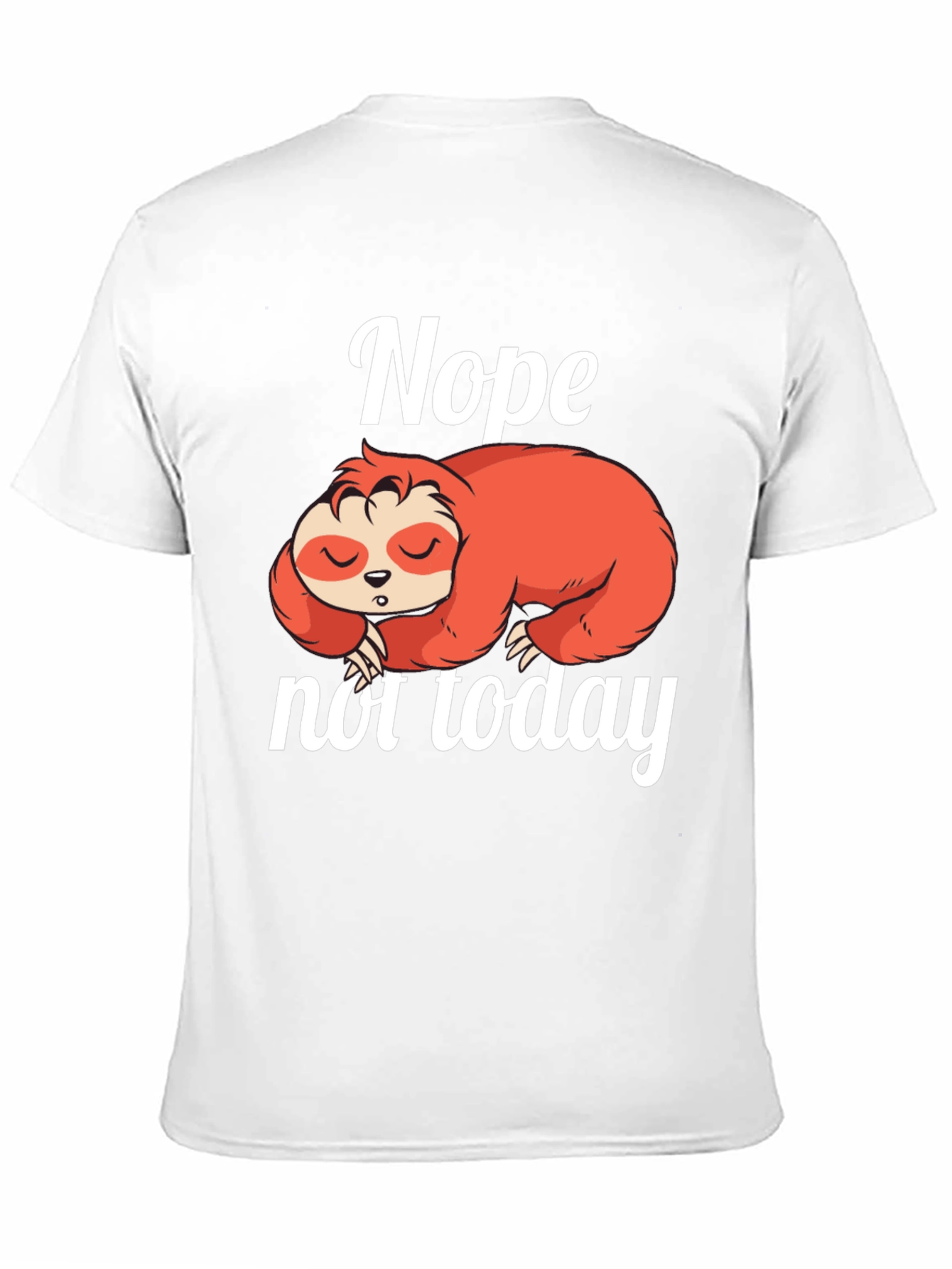 Black Nope Not Today Sloth Graphic Tee - Lazy Day T-Shirt view 11