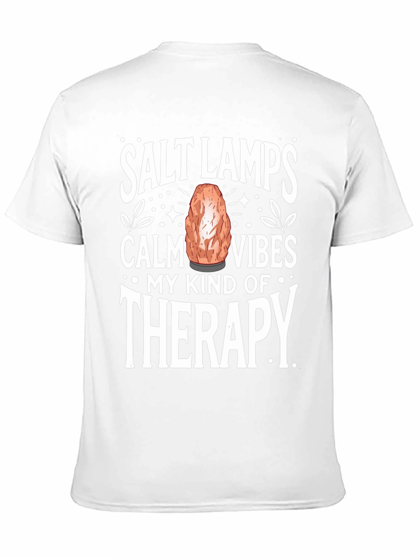 Black Salt Lamps Calm Vibes Therapy T-Shirt view 11