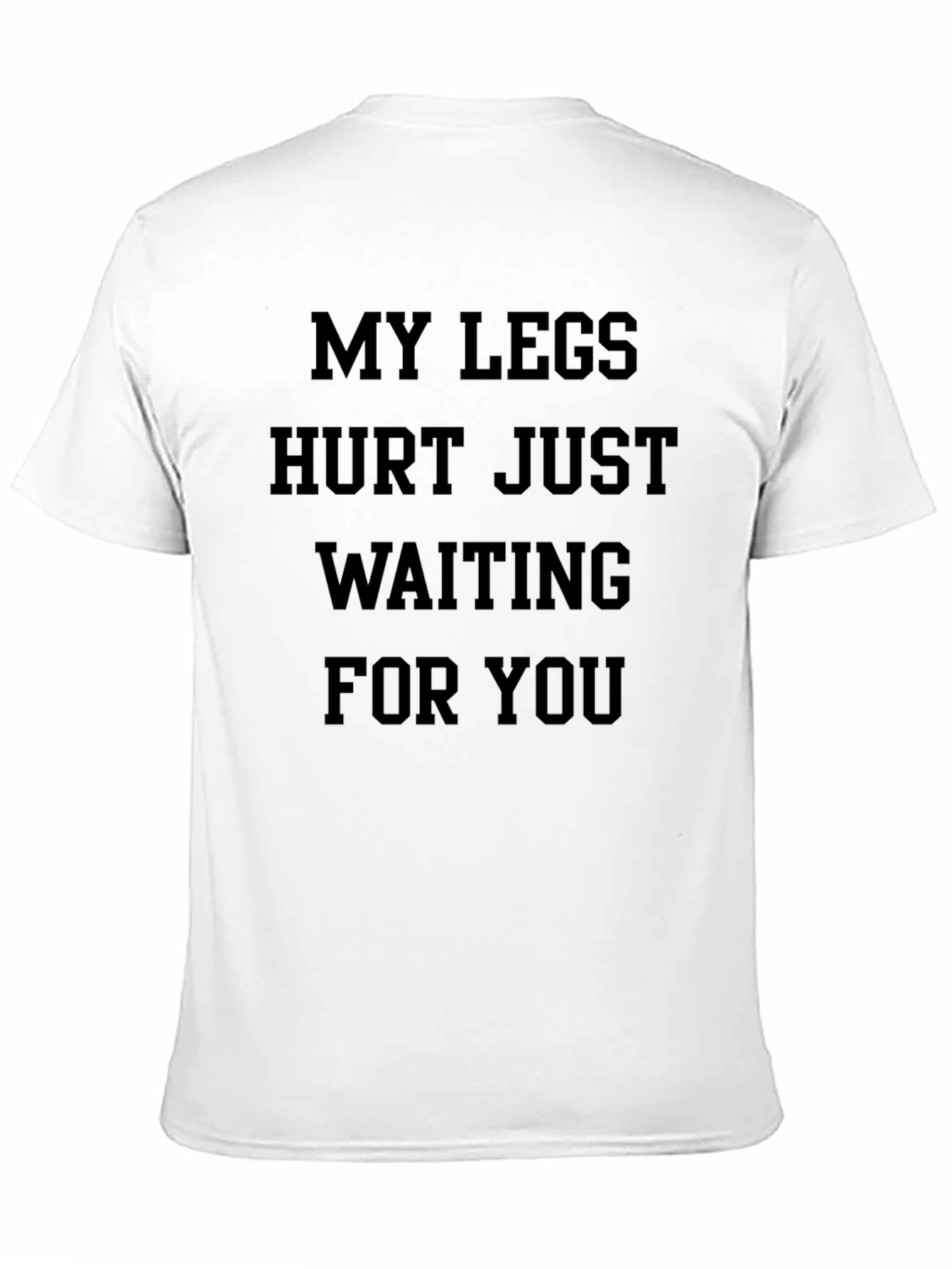 Black Funny Leg Hurt T-Shirt - Waiting For You view 11