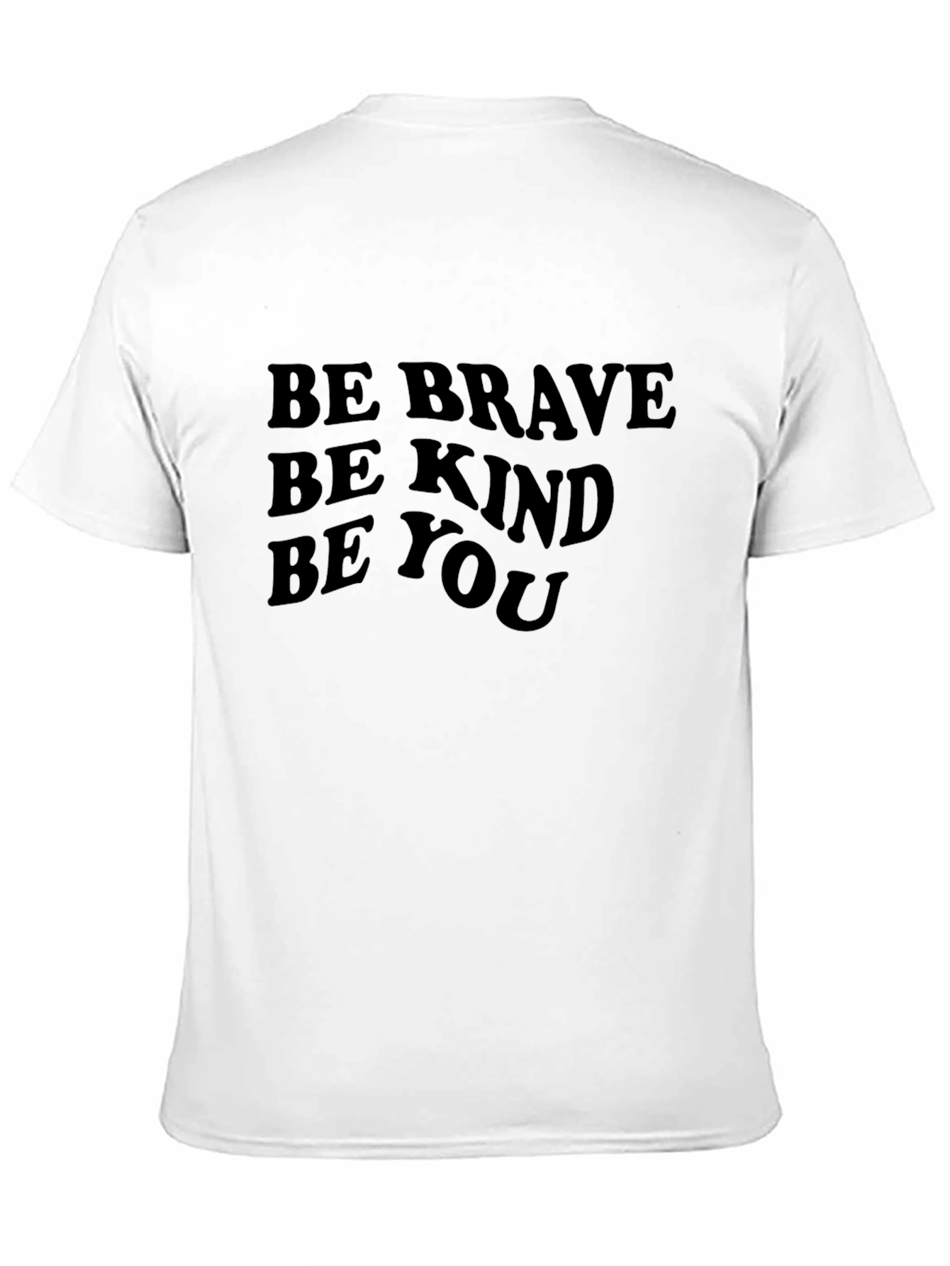 Black Be Brave Be Kind Be You Graphic Tee view 11