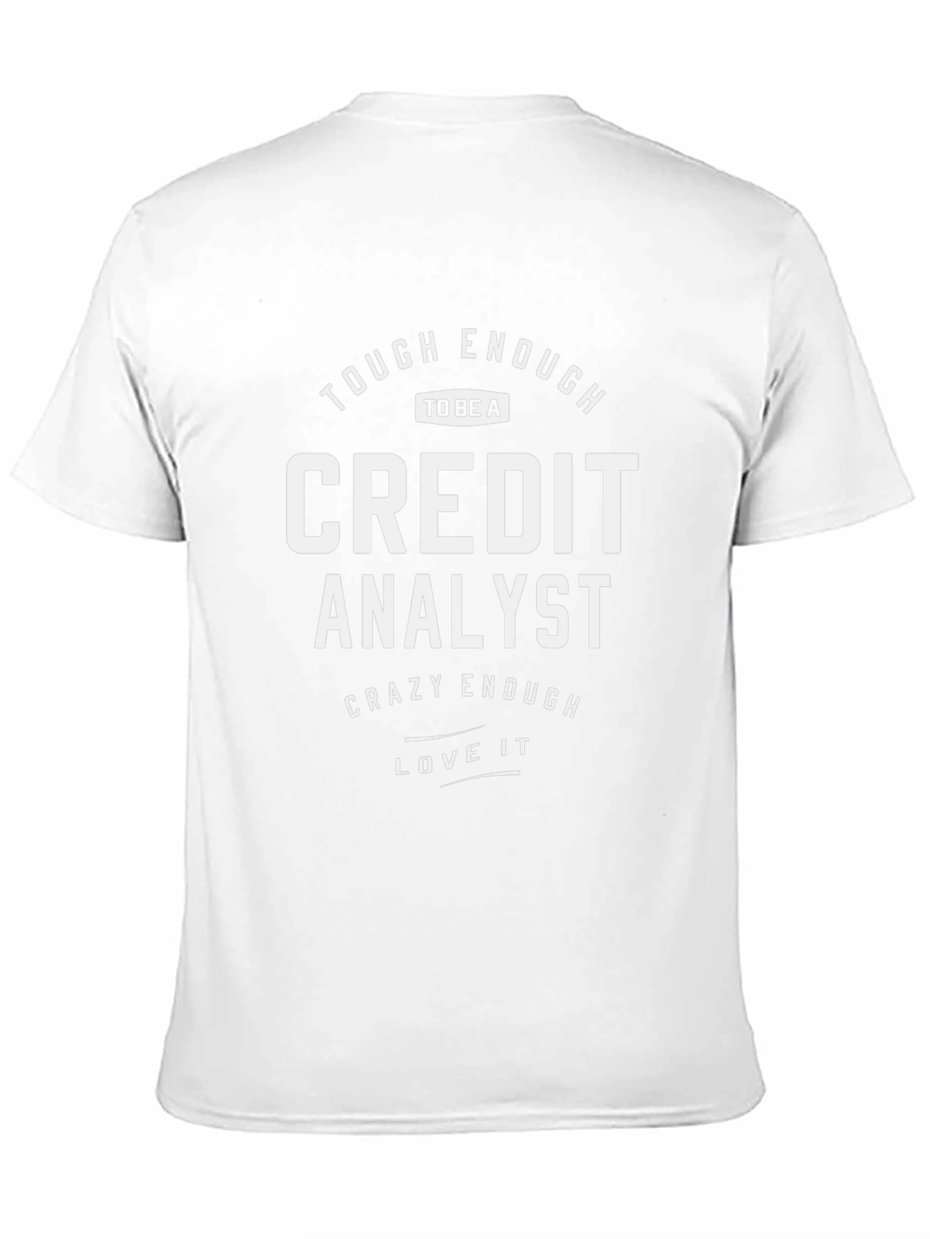Black Credit Analyst Tee - Tough & Crazy Enough! view 11