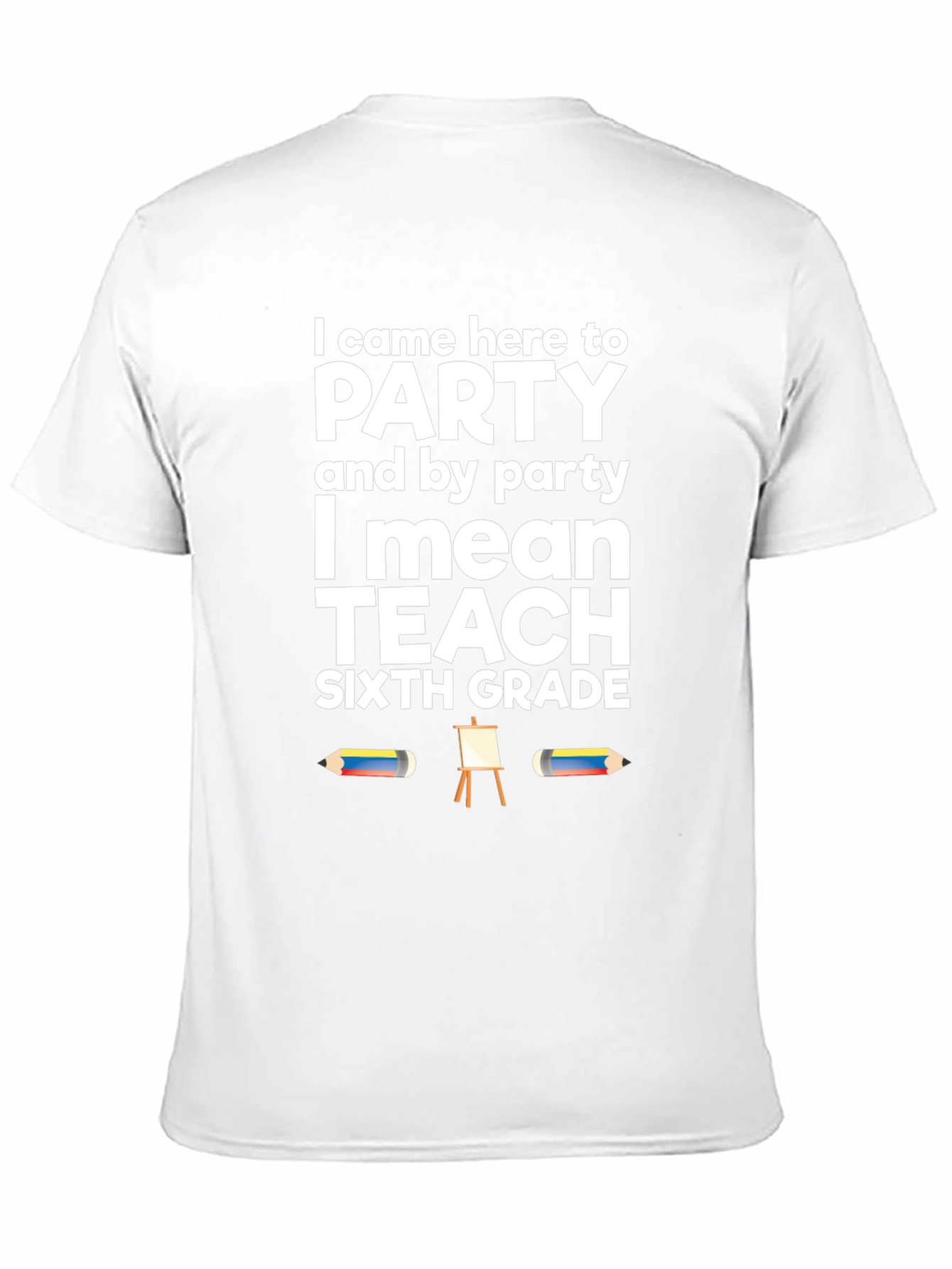 Black Sixth Grade Teacher Party T-Shirt view 11