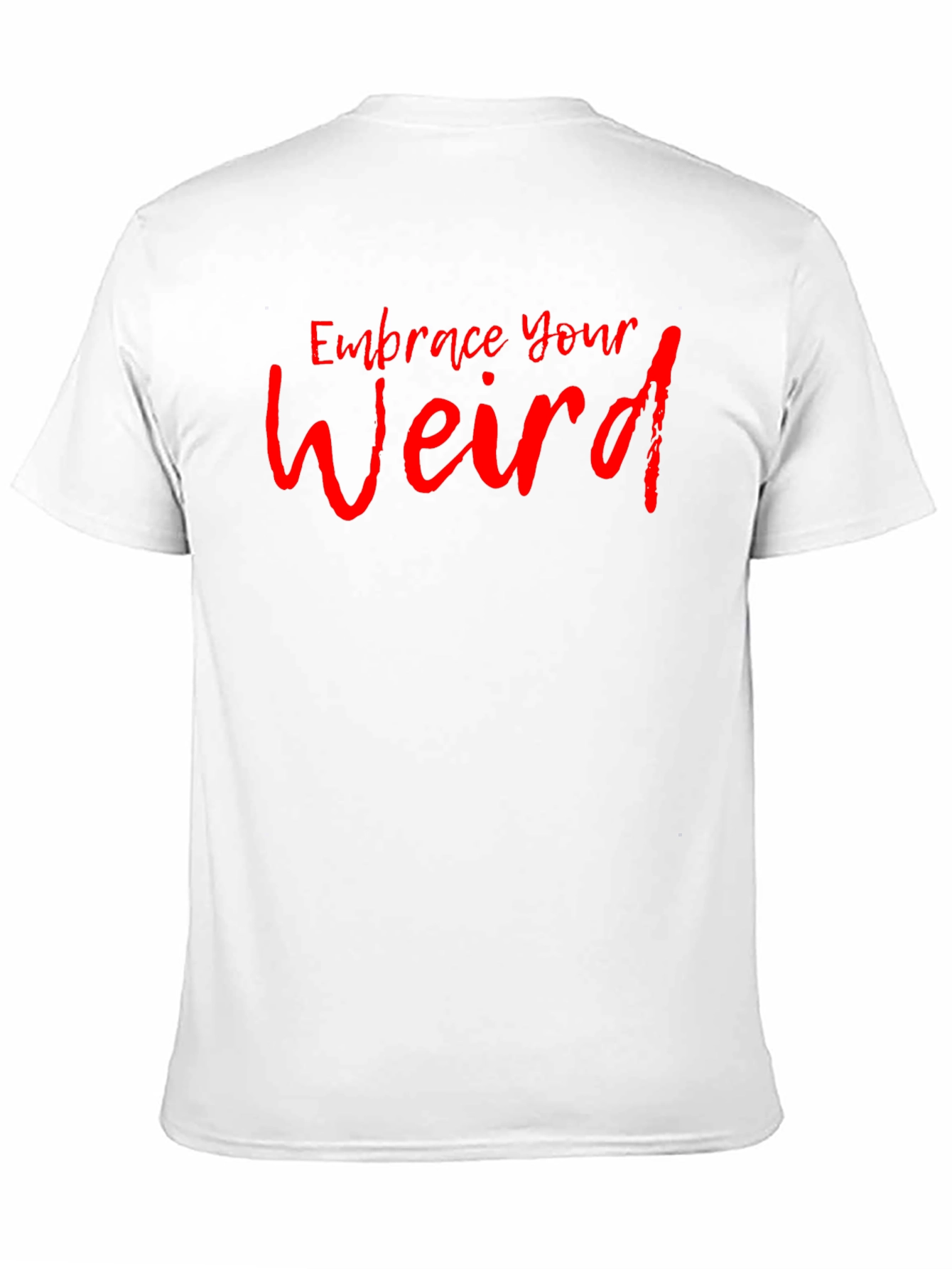 Black Embrace Your Weird Graphic Tee - Unique Design, Soft Fabric view 11