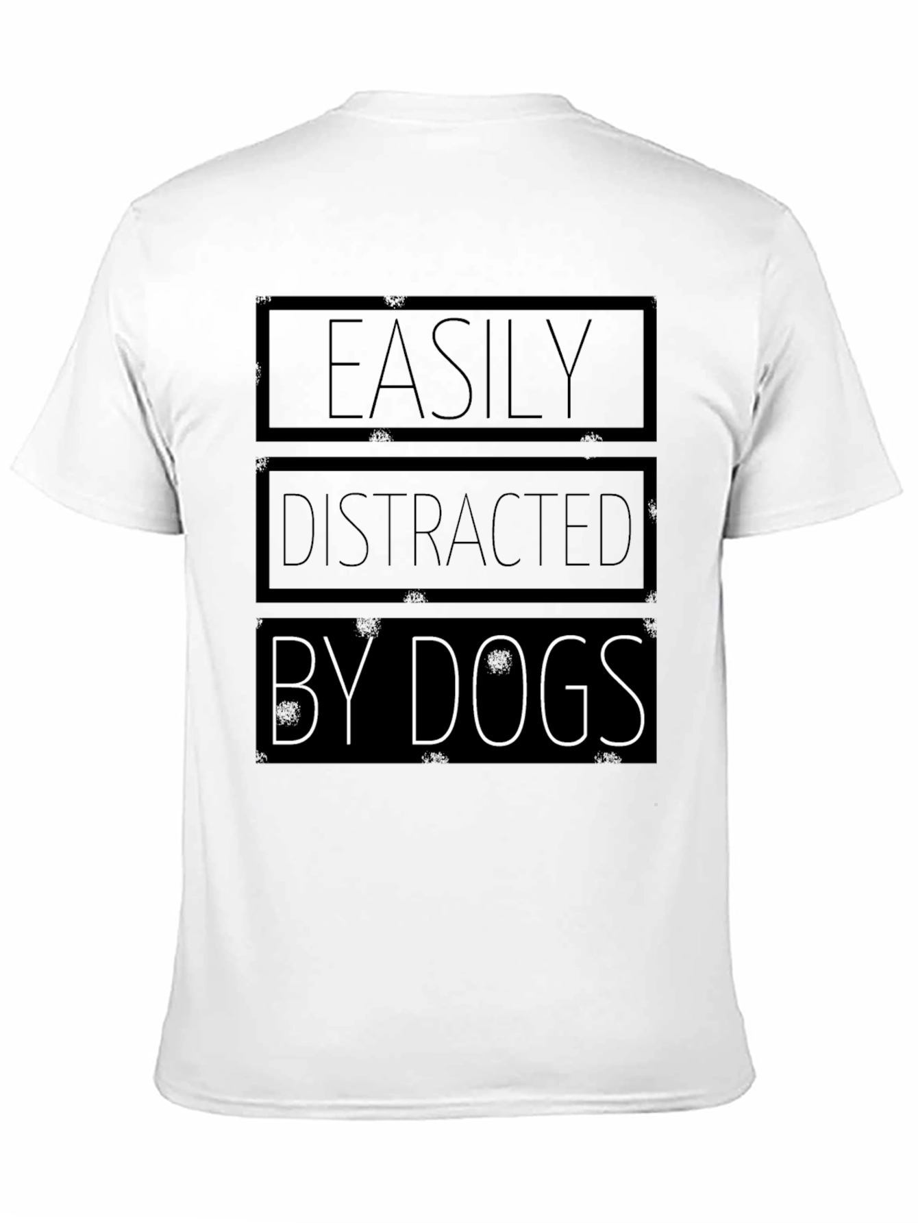 Black Easily Distracted by Dogs - Graphic T-Shirt view 11