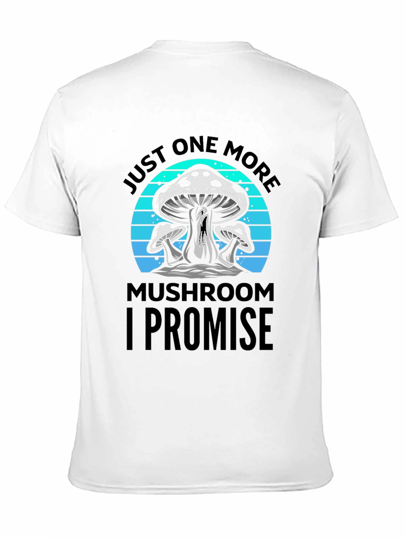 Black Just One More Mushroom T-Shirt view 11
