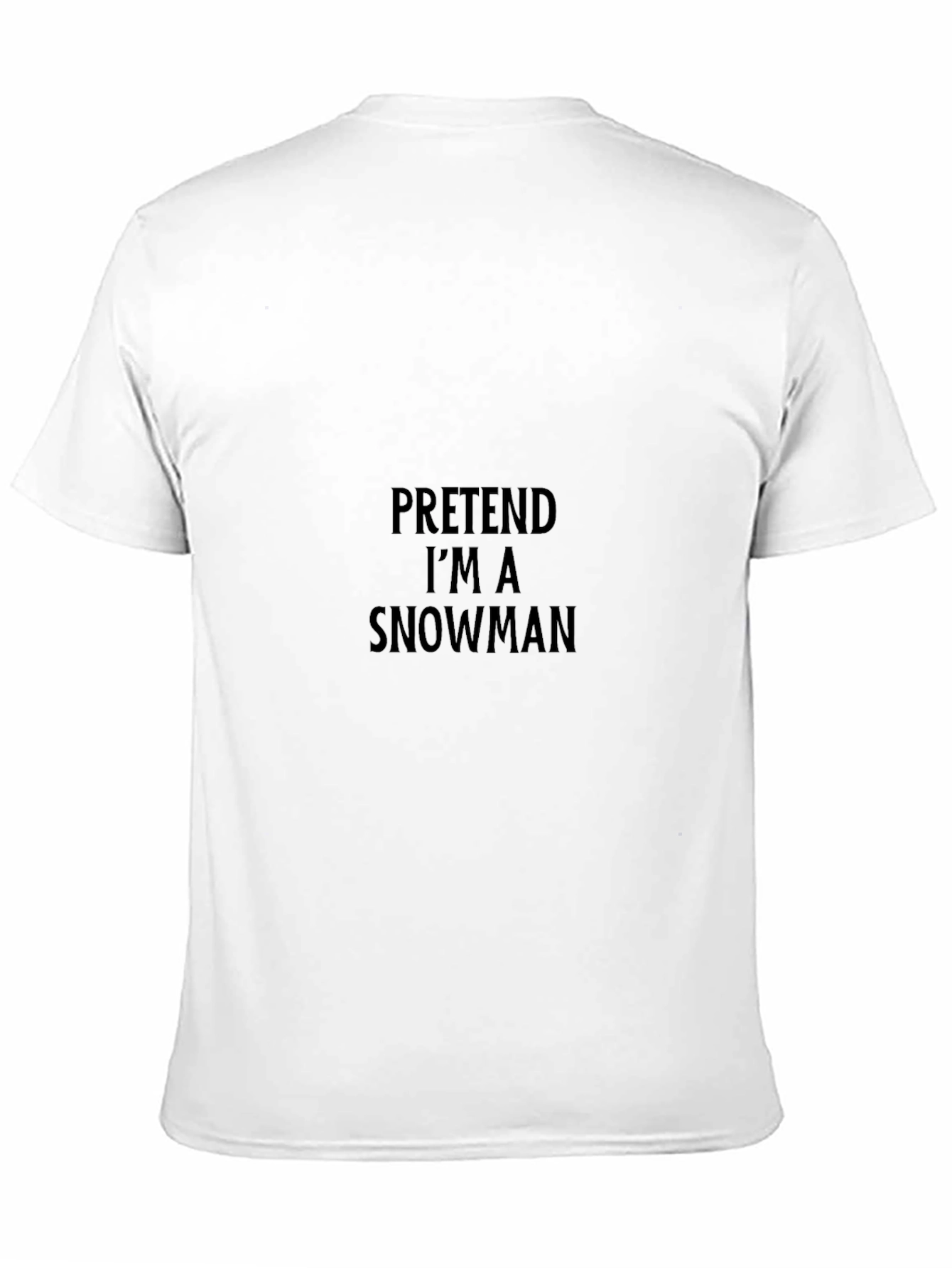Black Pretend I'm A Snowman T-Shirt - Funny Holiday Apparel view 11