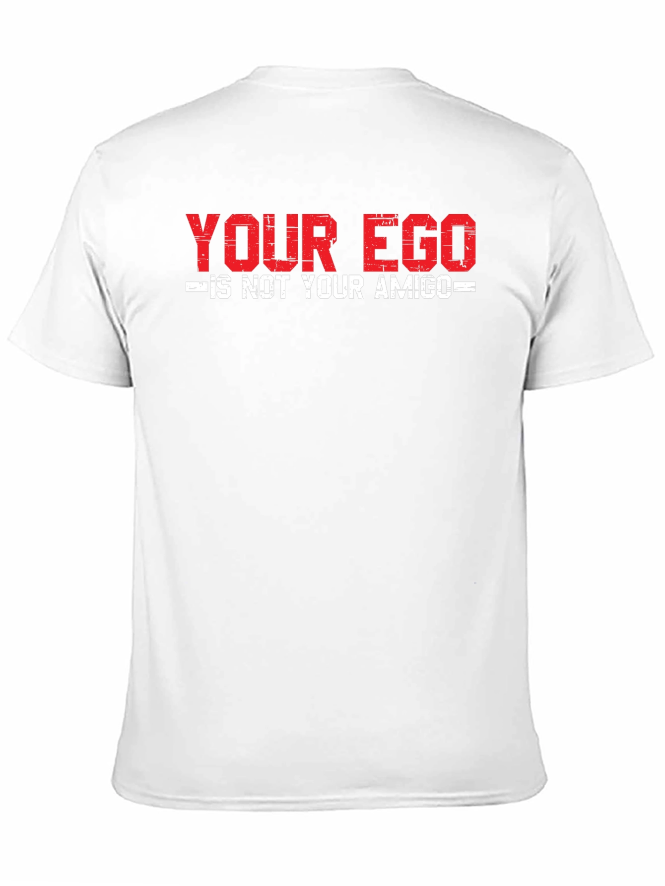 Black Your Ego is Not Your Amigo Graphic Tee view 11