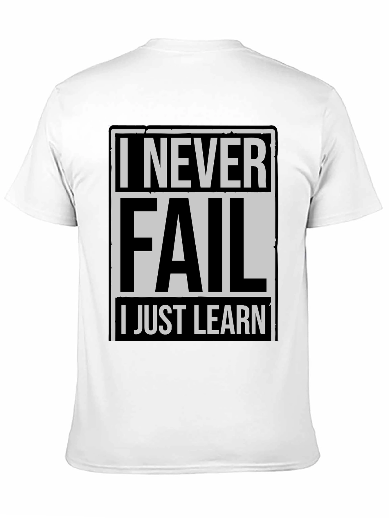 Black Never Fail, I Just Learn Men's T-Shirt view 11