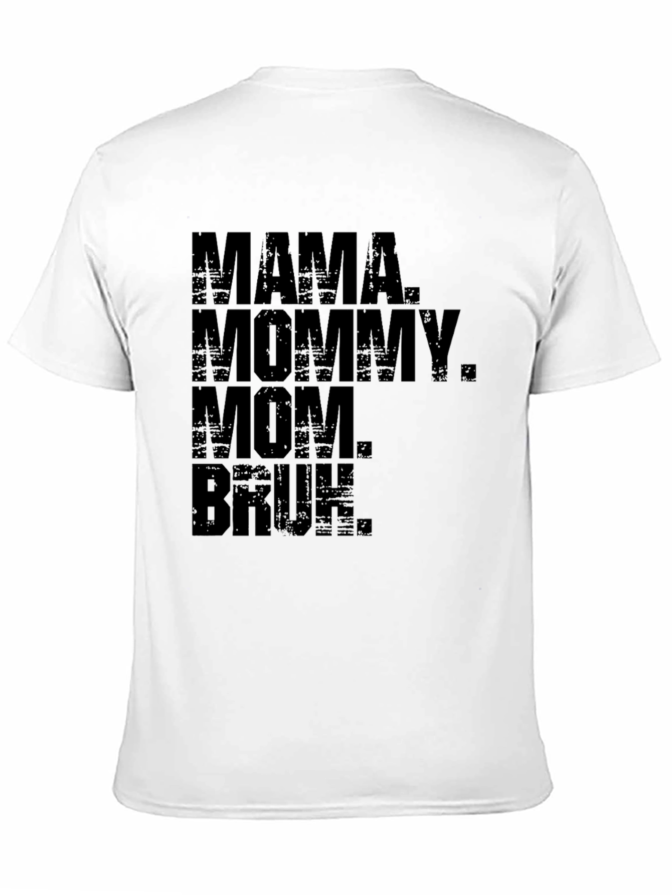 Black Mama Mommy Mom Bruh Funny T-Shirt view 11