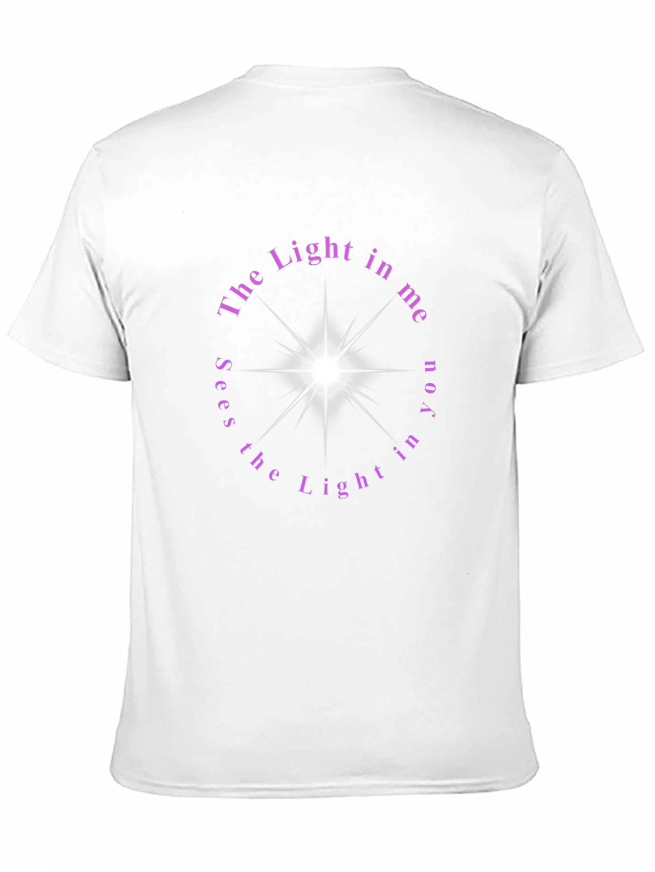 Black The Light in Me Sees the Light in You T-Shirt view 11