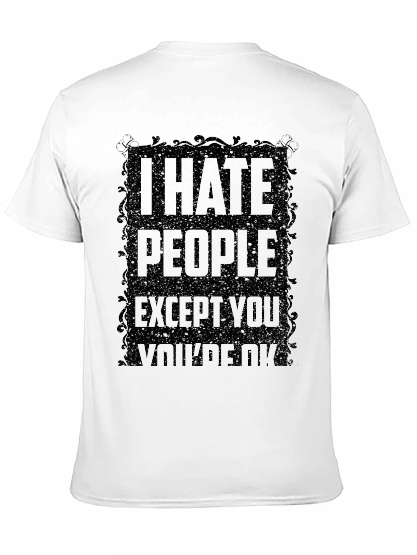 Black I Hate People T-Shirt - Sarcastic Humor Tee view 11