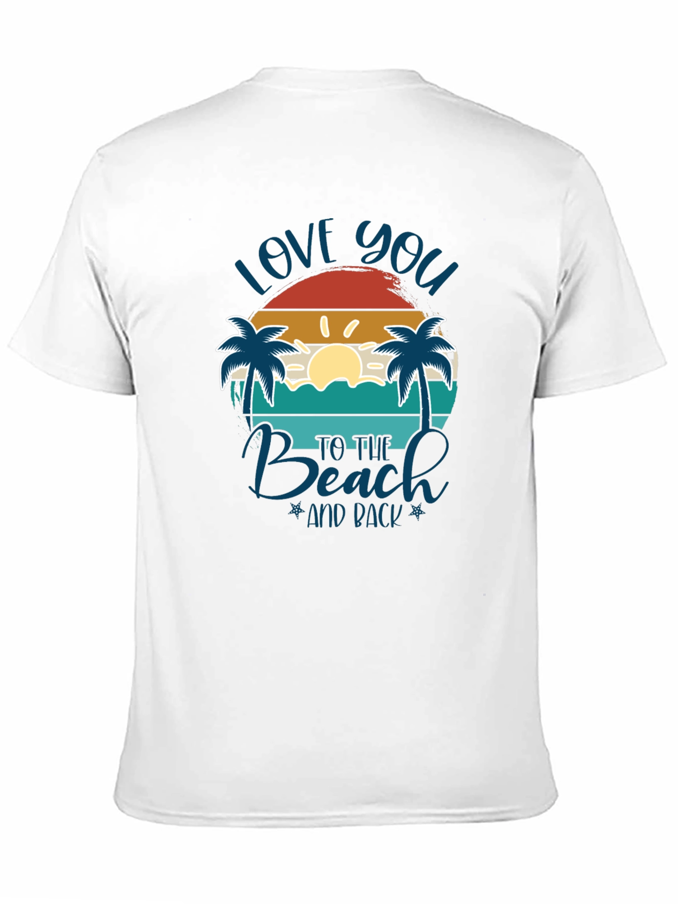 Black Love You to The Beach and Back T-Shirt view 11