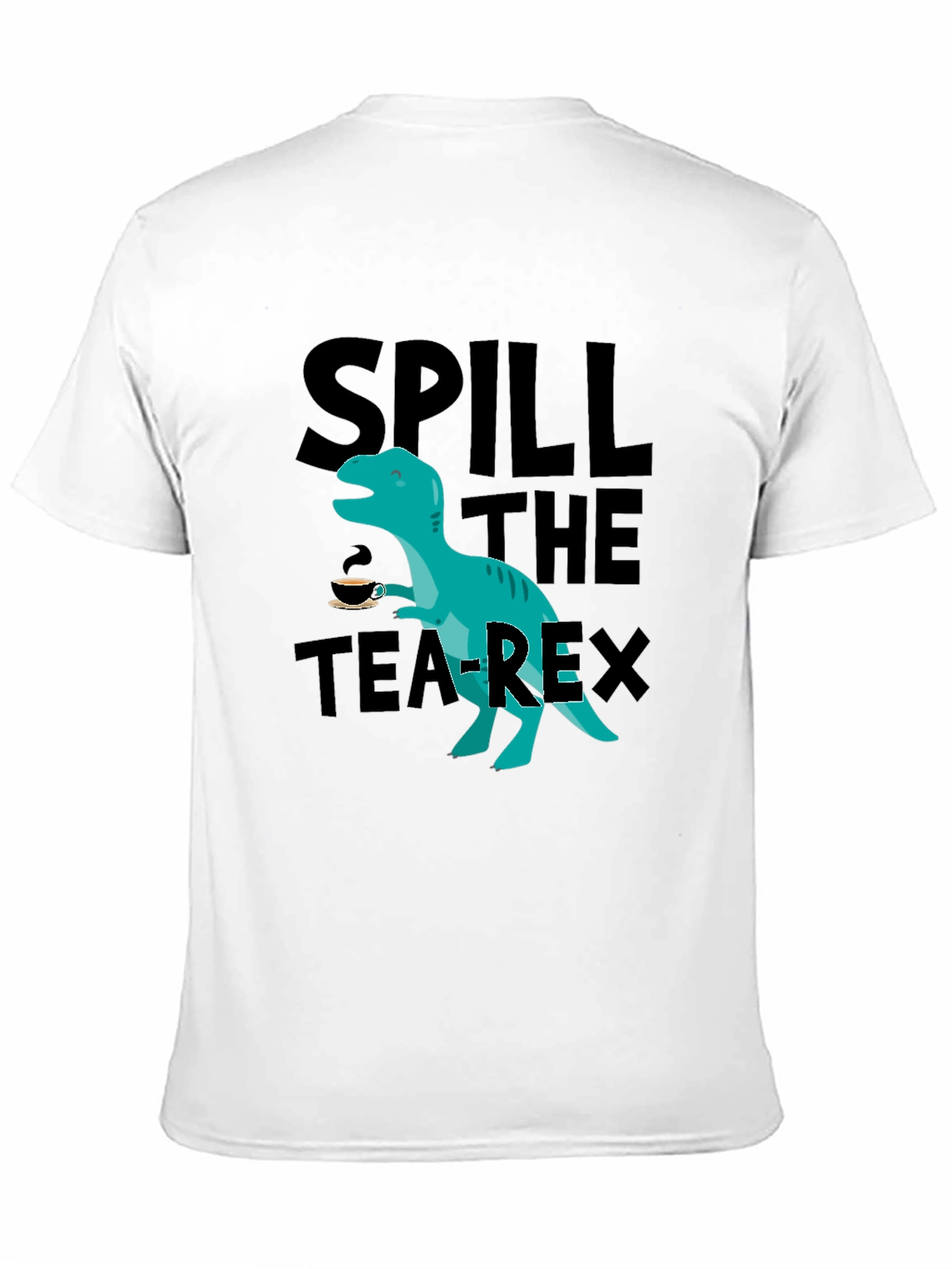 Black Spill the Tea-Rex T-Shirt - Funny Dinosaur Graphic Tee view 11