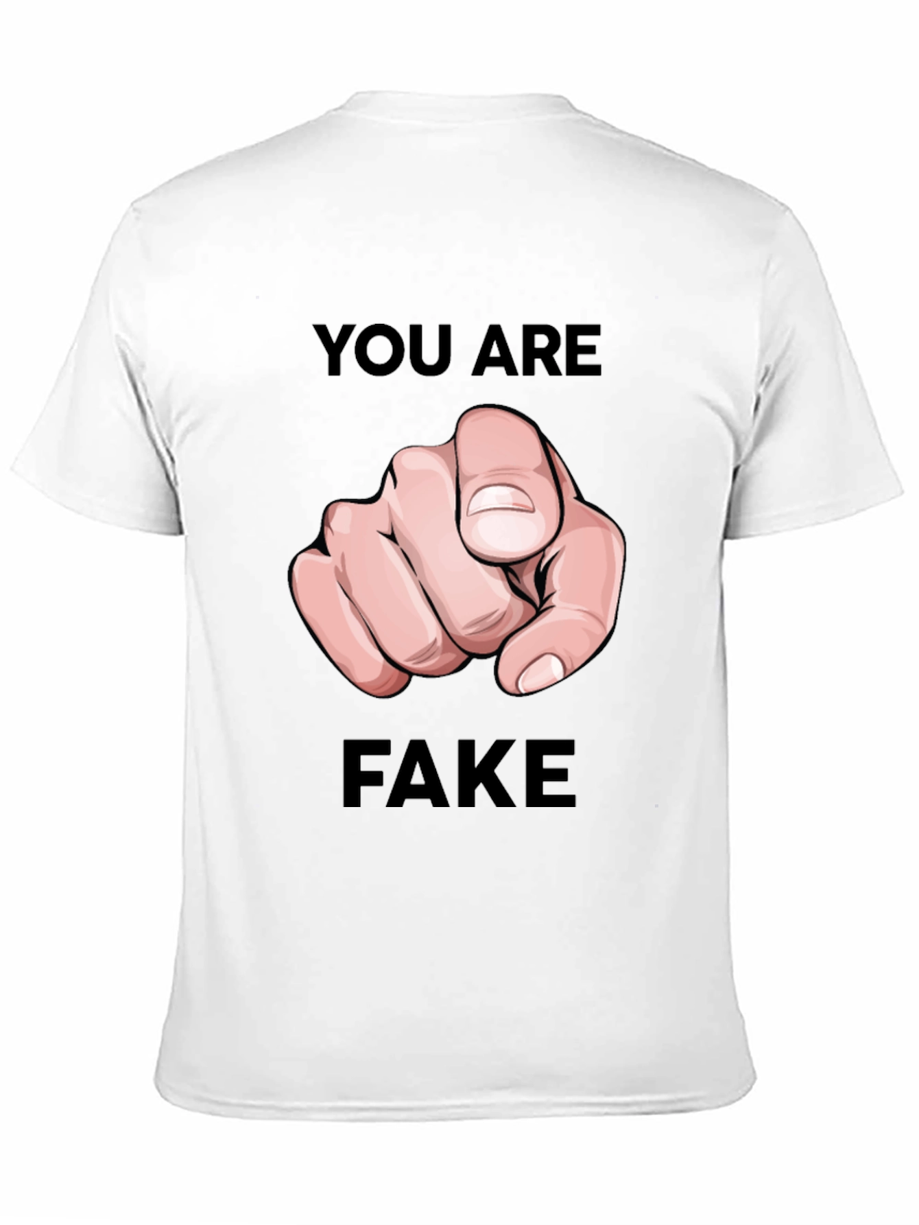 Black You Are Fake T-Shirt - Pointing Finger Design view 11