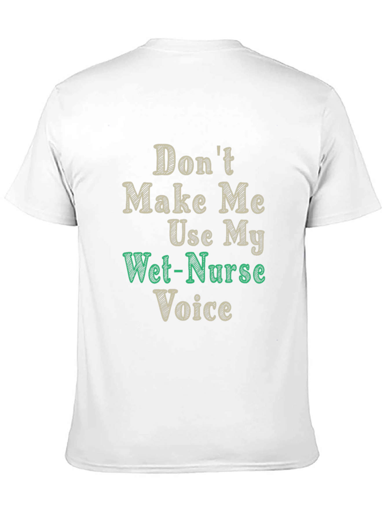Black Funny Wet-Nurse Voice T-Shirt view 11