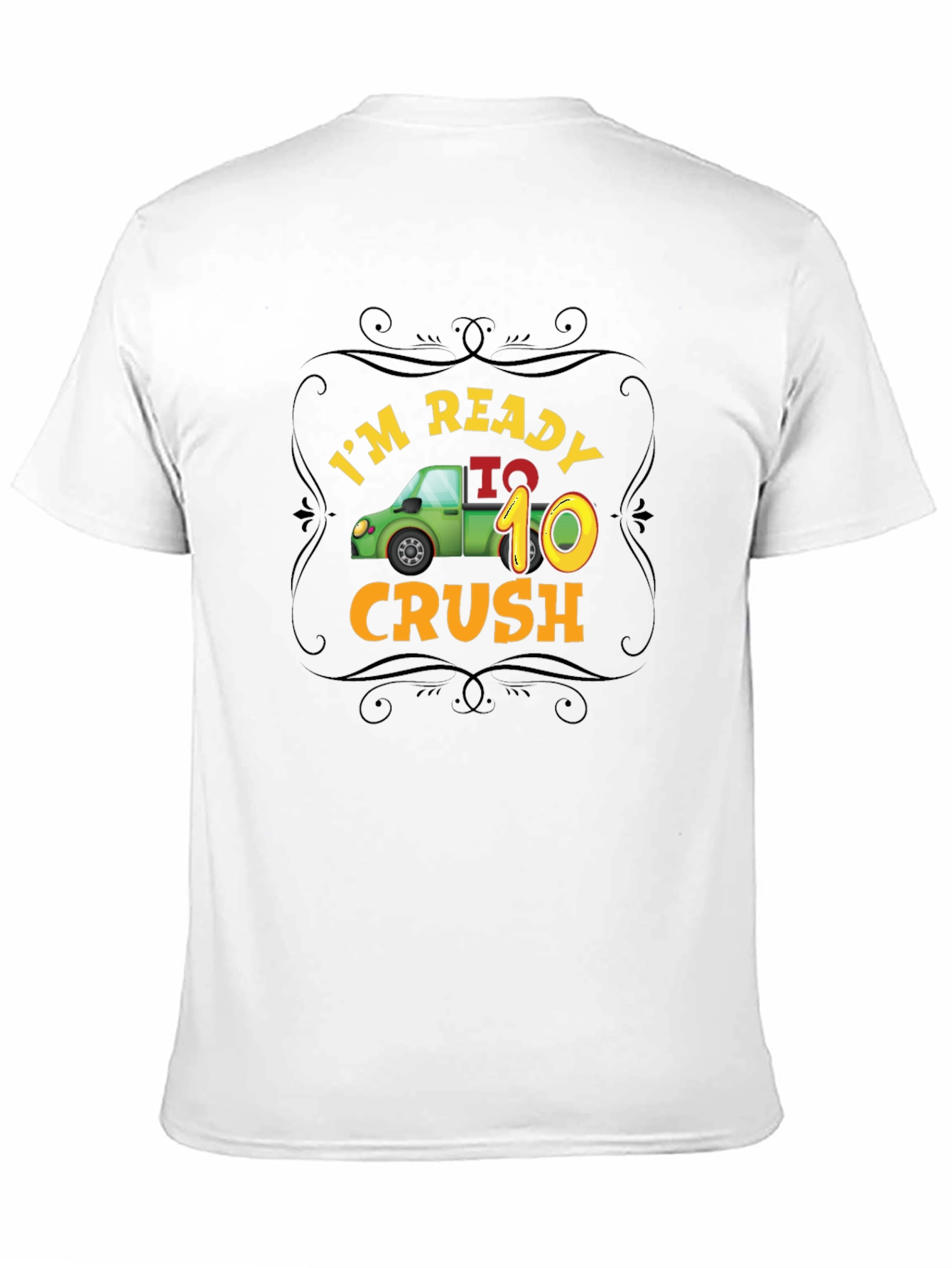 Black I'm Ready to Crush 10 Black T-Shirt view 11