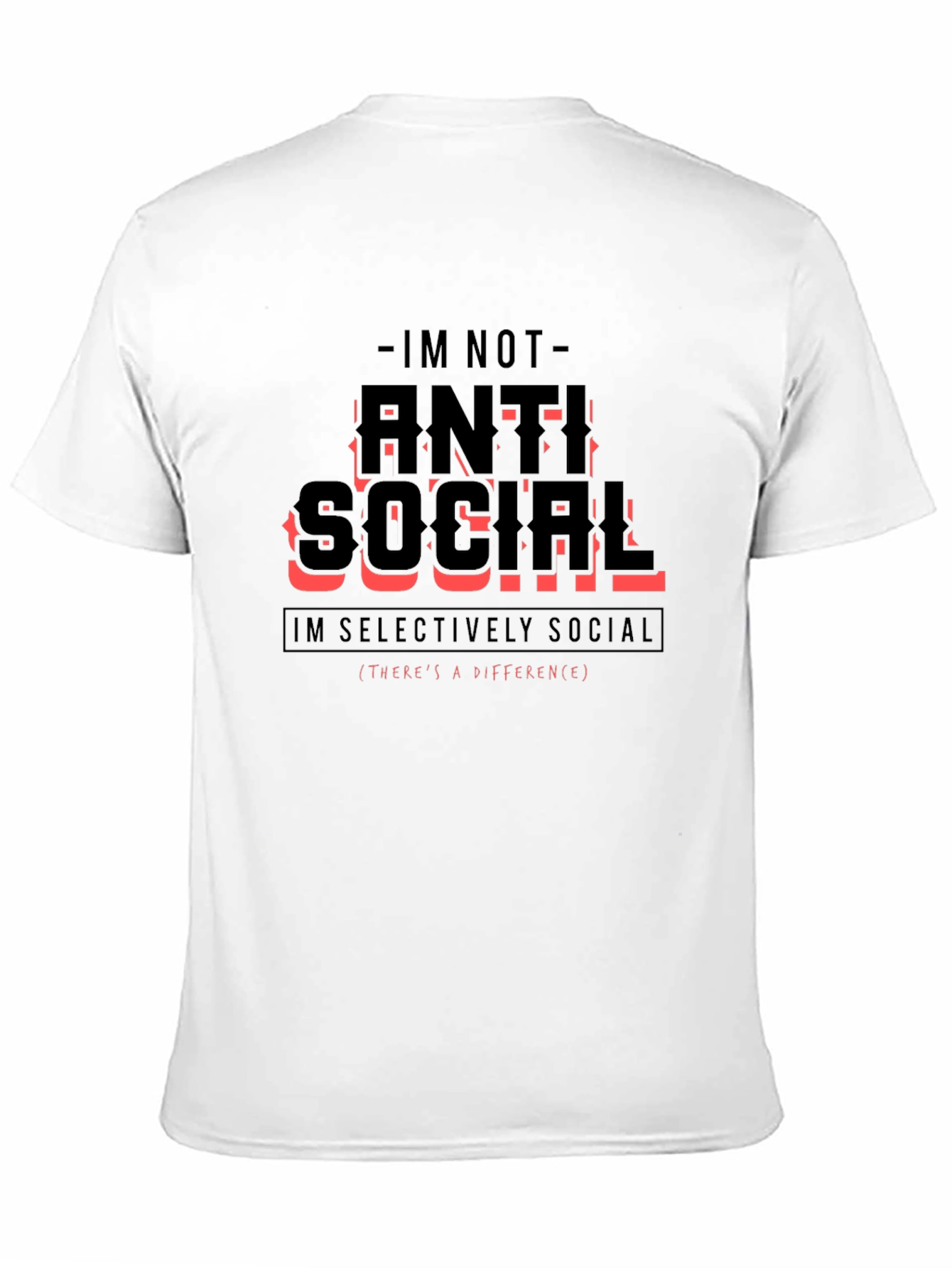 Black Anti Social Selectively Social Funny T-Shirt view 11