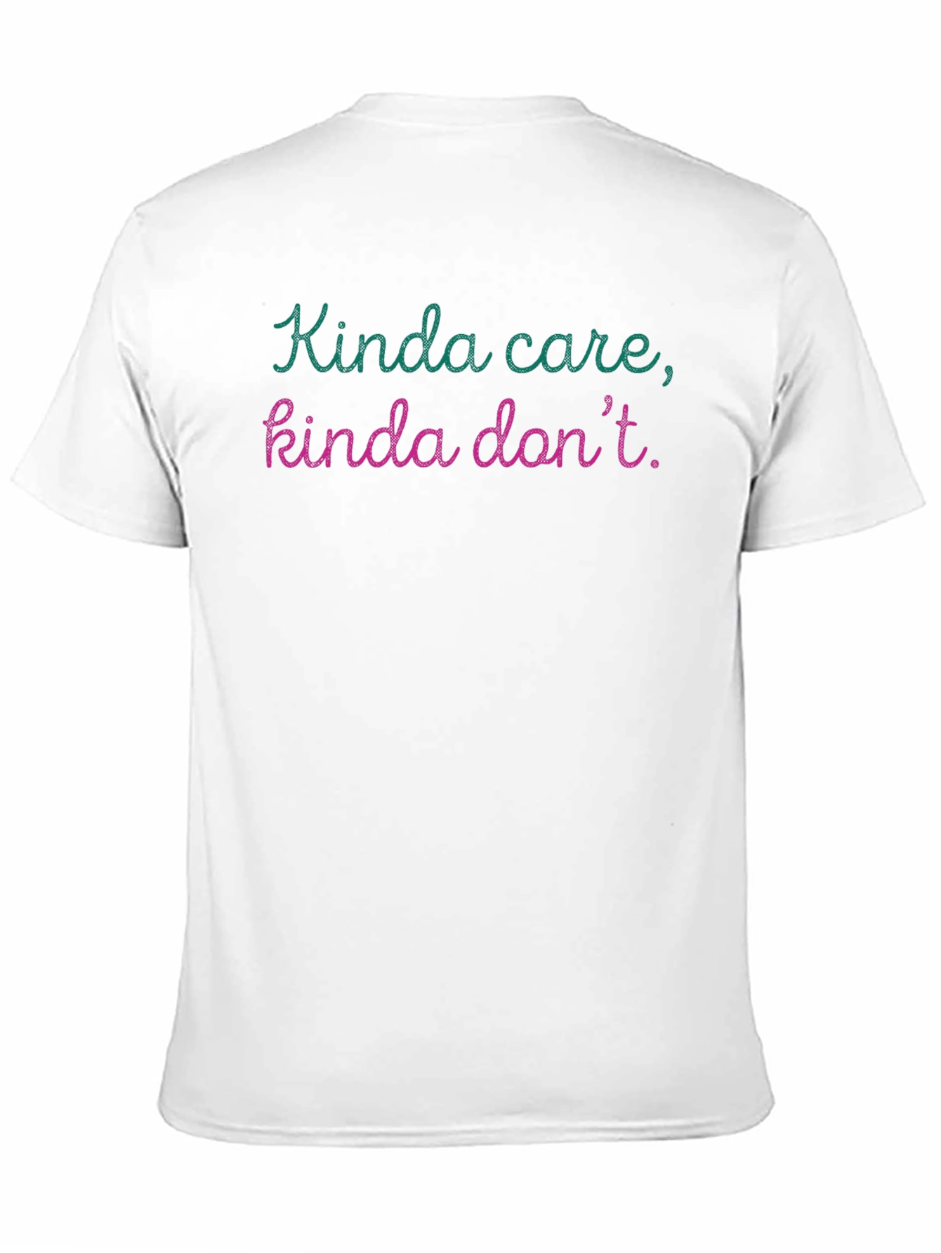 Black Kinda Care, Kinda Don't Graphic Tee view 11