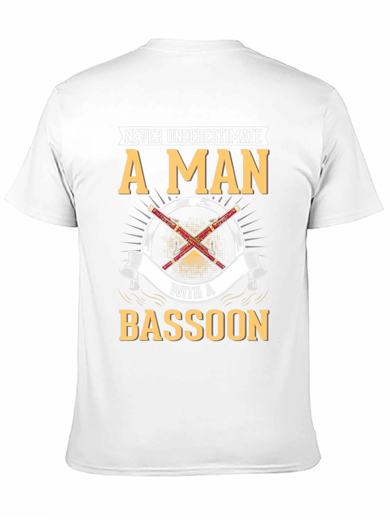 Black Bassoon Player T-Shirt - Never Underestimate A Man view 11