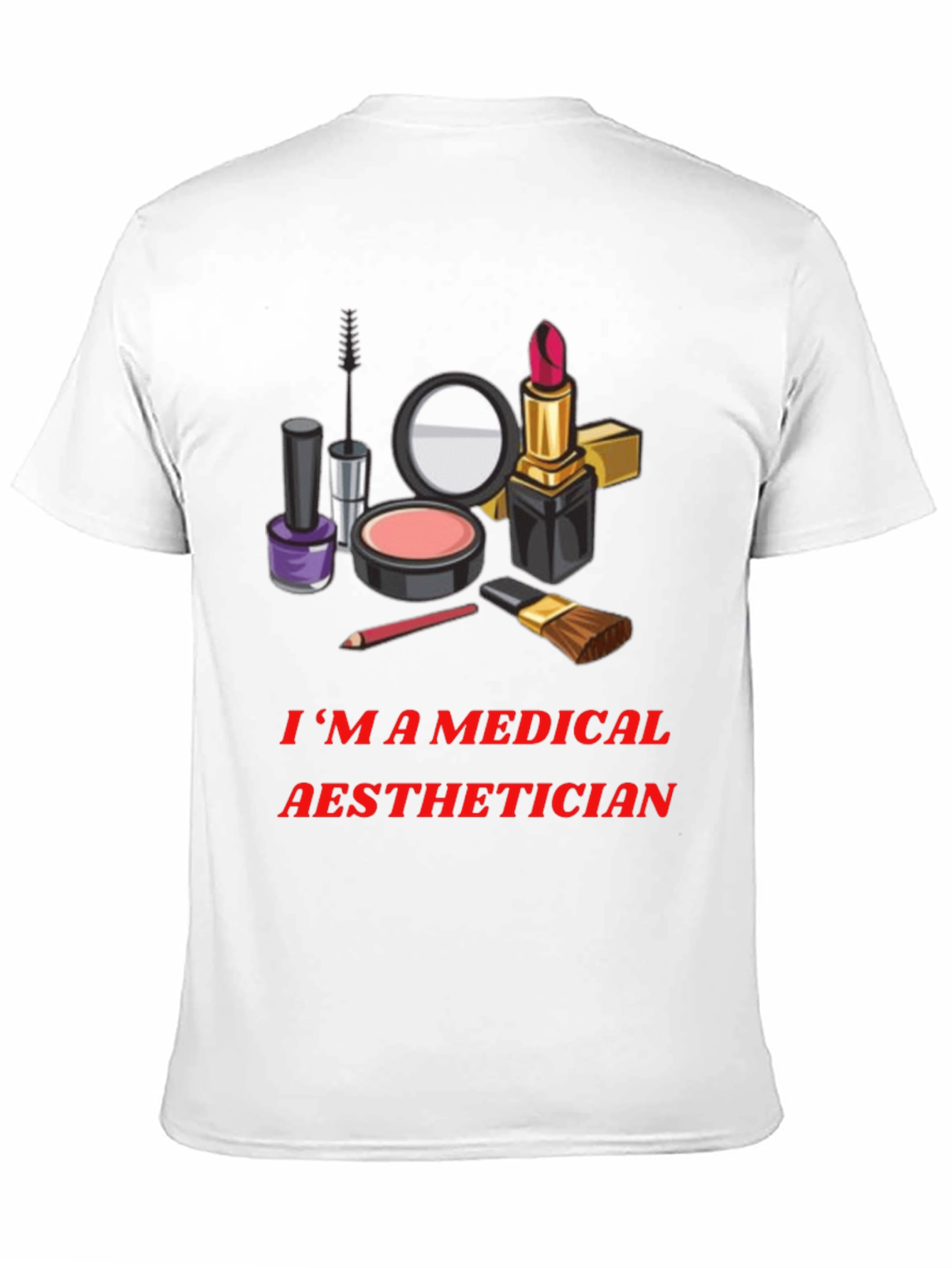 Black Medical Aesthetician T-Shirt - Makeup Artist Graphic Tee view 11