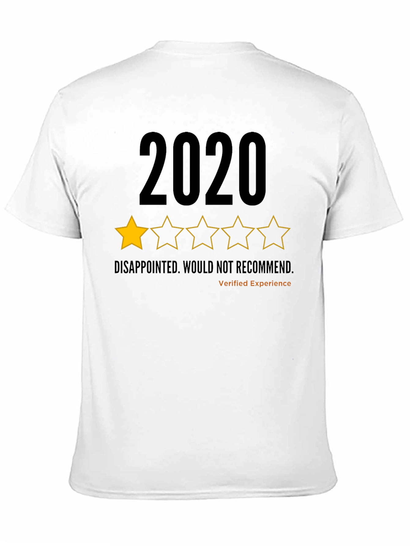 Black 2020 One-Star Review T-Shirt: Disappointed, Not Recommended view 11