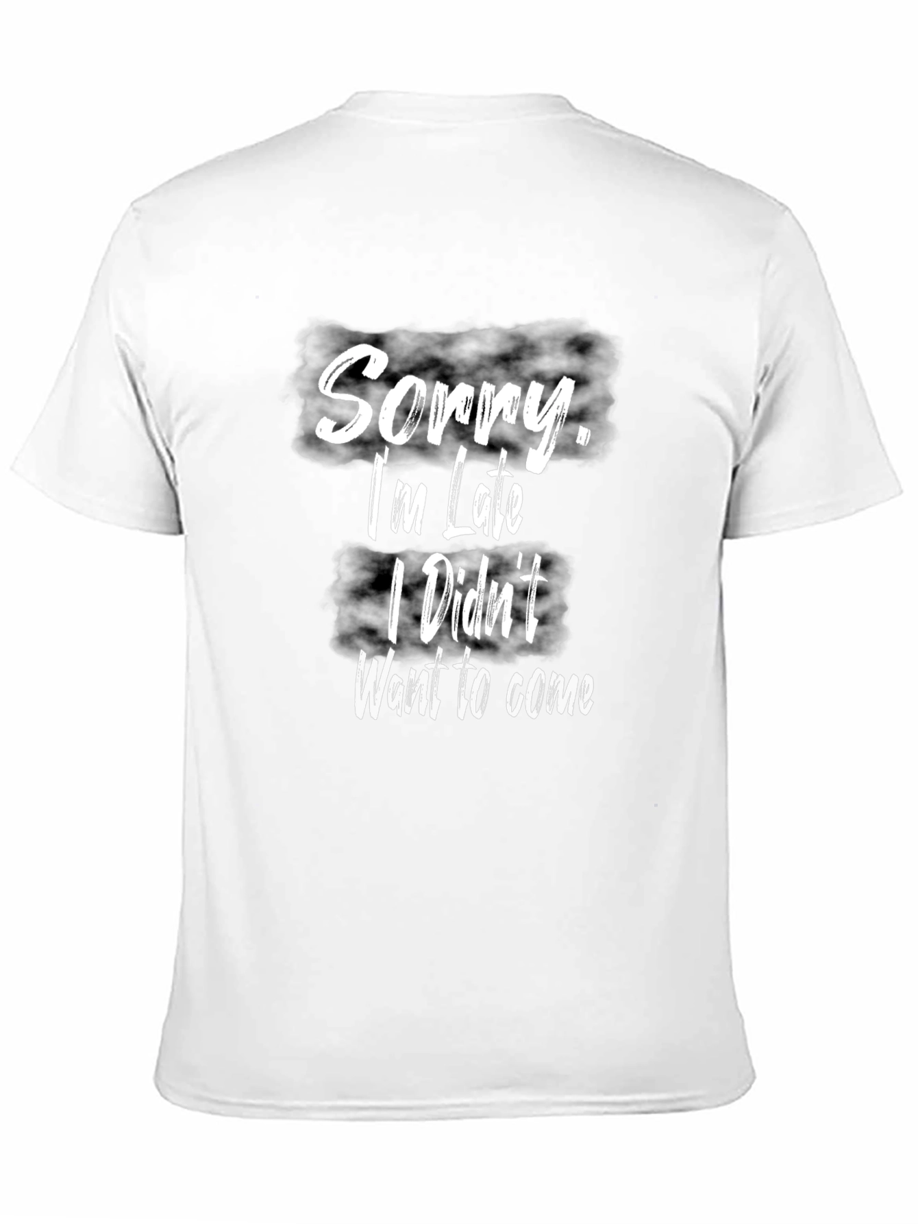 Black Funny Sorry I'm Late Graphic Tee - Humor T-Shirt view 11