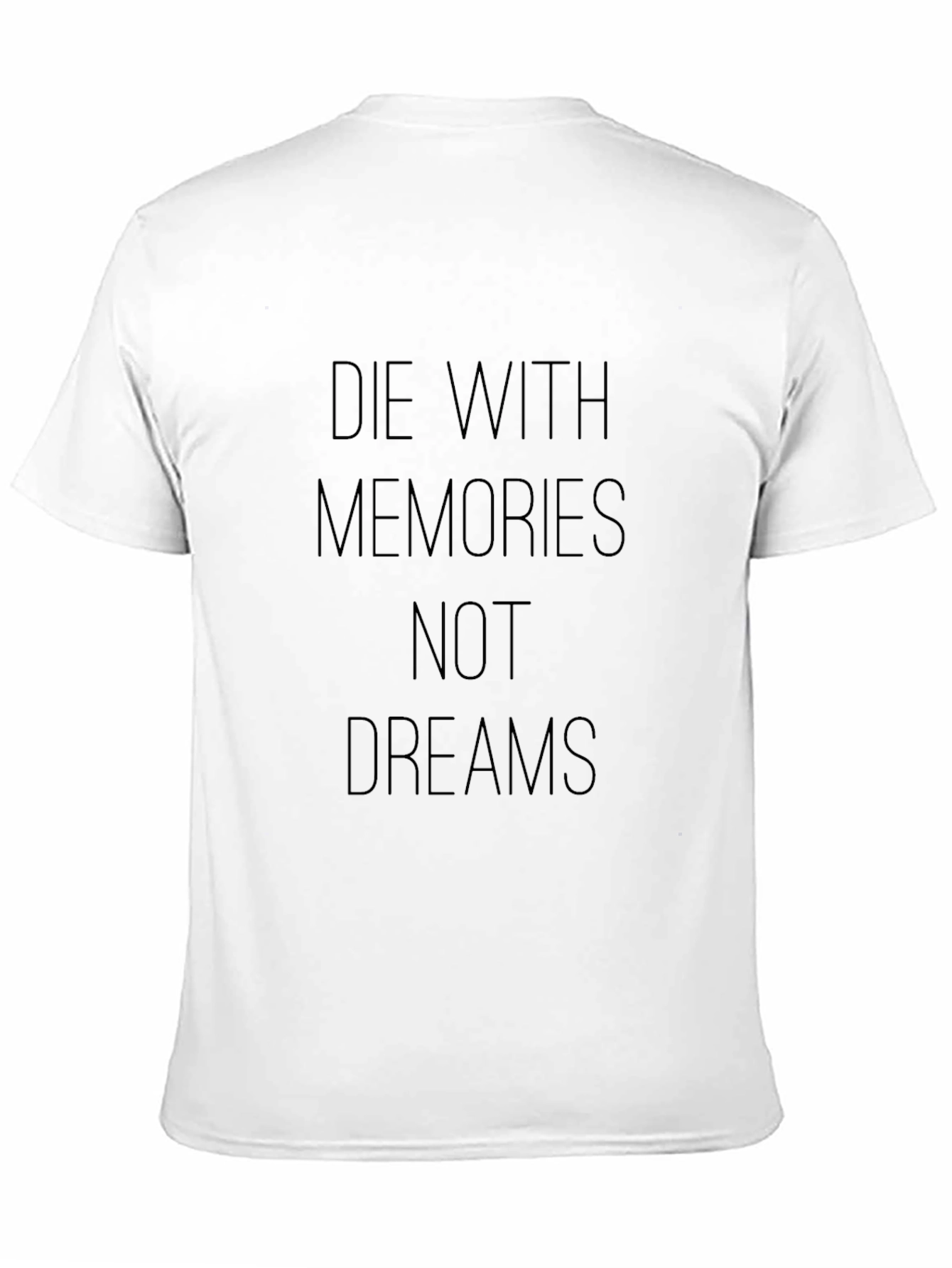 Black Die with Memories T-Shirt - Motivational Black Tee view 11