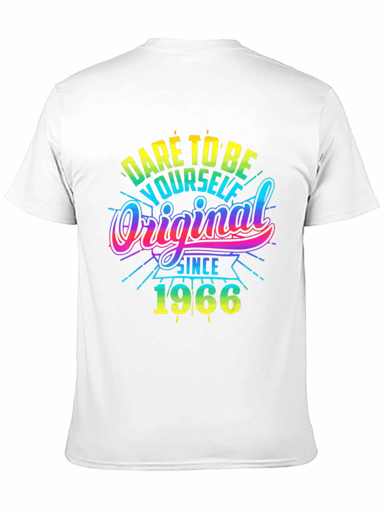 Black Dare To Be Yourself Original Since 1966 Black T-Shirt view 11
