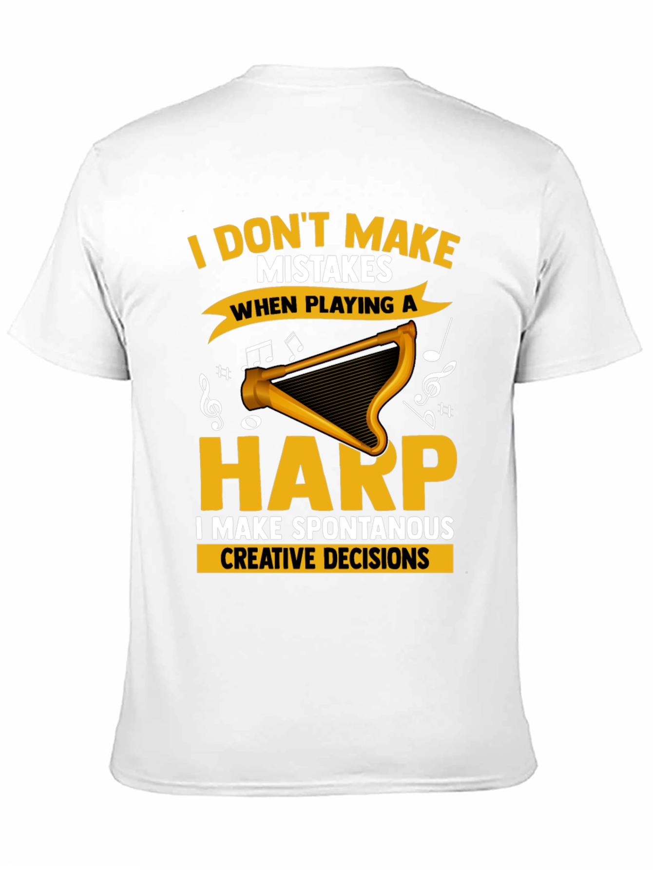 Black Funny Harp Player T-Shirt - No Mistakes, Creative Decisions view 11