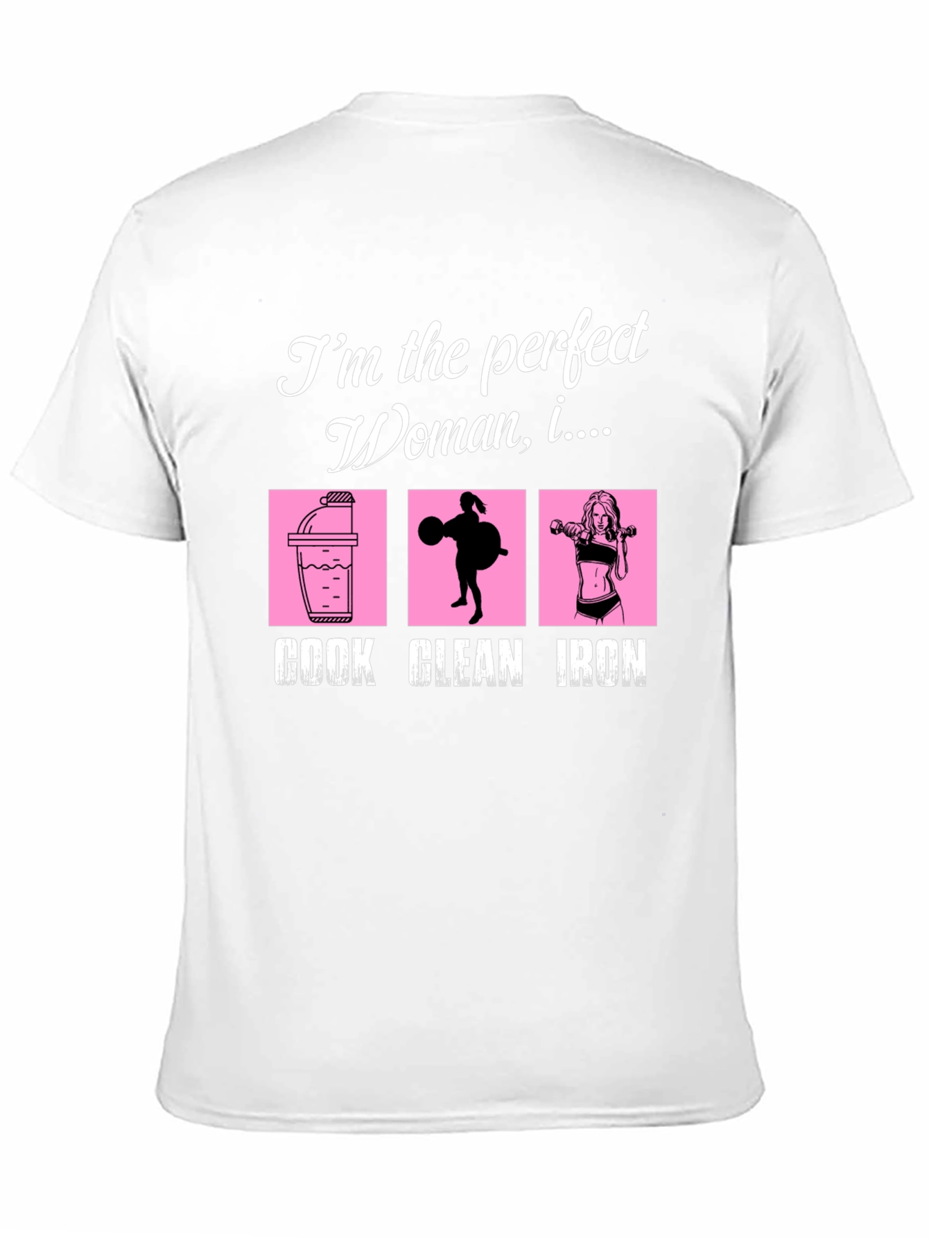 Black Perfect Woman Cook Clean Iron Black Graphic Tee view 11