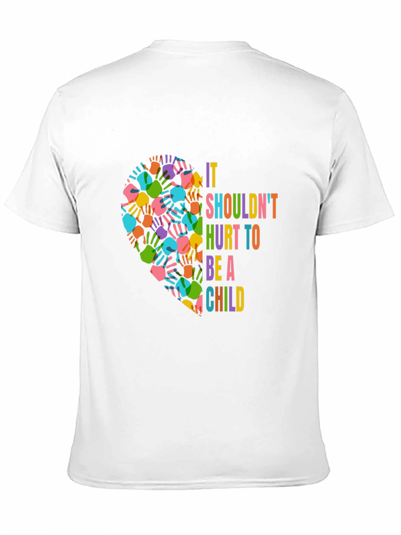 Black It Shouldn't Hurt To Be A Child T-Shirt view 11