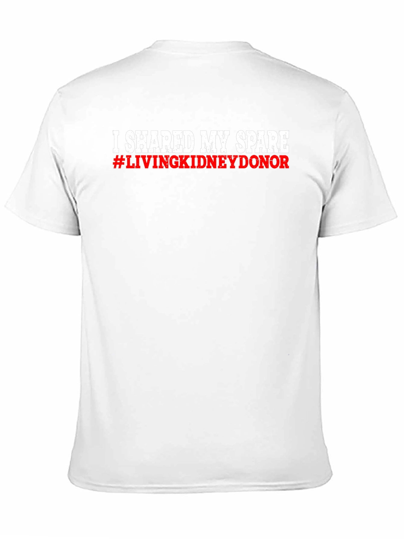 Black Living Kidney Donor T-Shirt - I Shared My Spare view 11