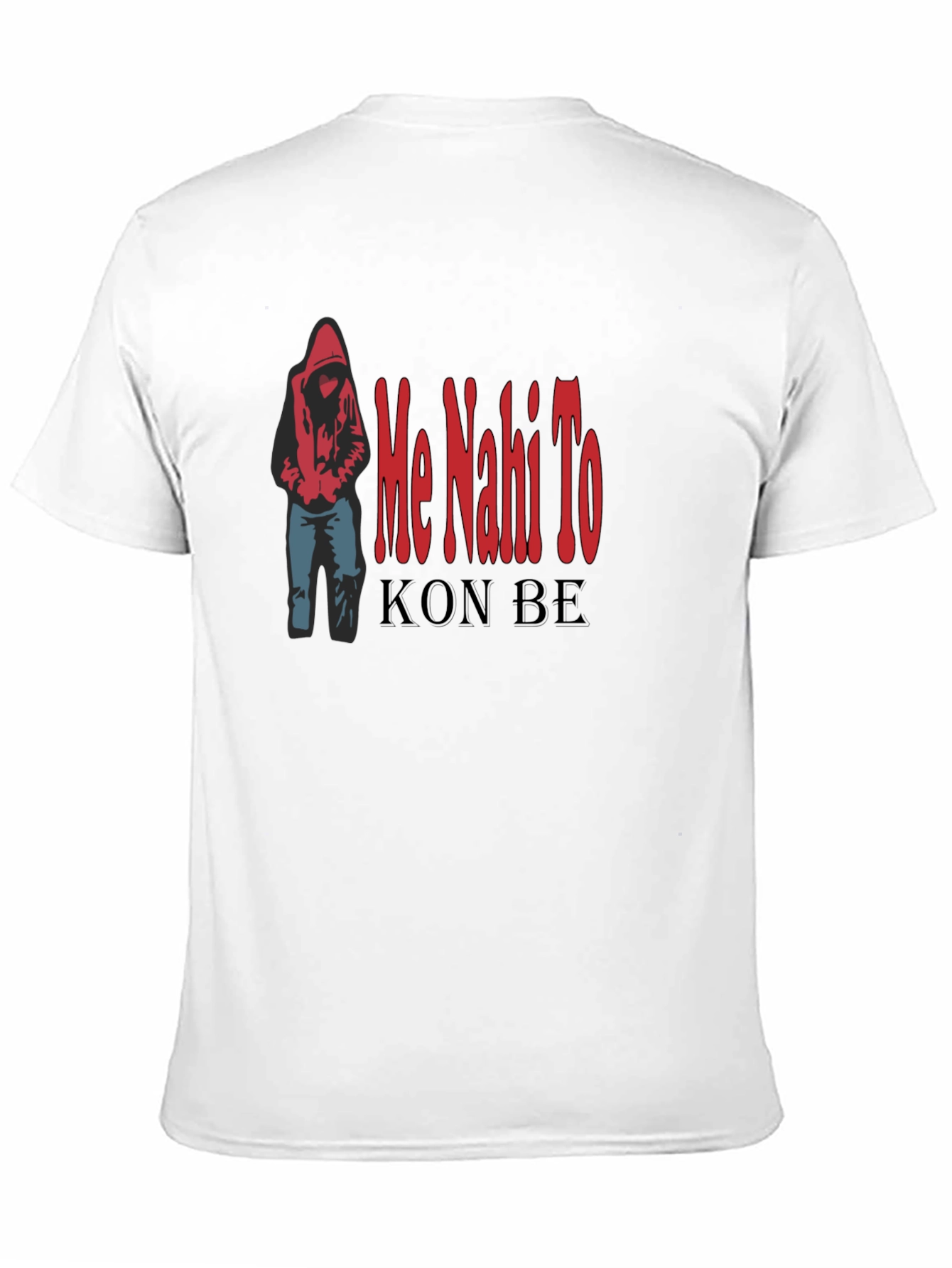 Black Me Nahi To Kon Be Black T-Shirt view 11